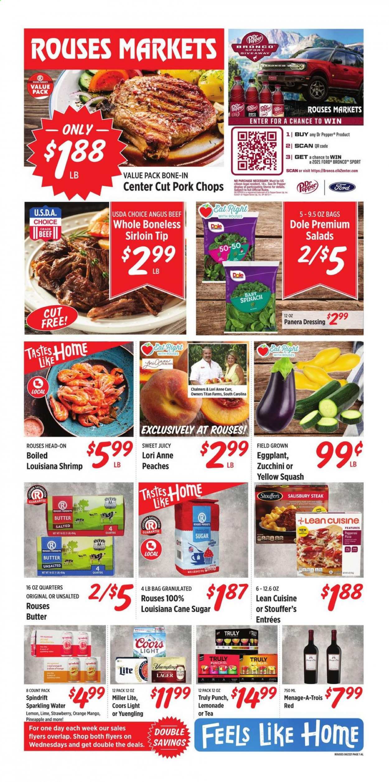 thumbnail - Rouses Markets Flyer - 06/23/2021 - 06/30/2021 - Sales products - Miller Lite, Coors, Yuengling, zucchini, Dole, eggplant, yellow squash, mango, pineapple, oranges, shrimps, pizza, Lean Cuisine, pepperoni, butter, Stouffer's, cane sugar, sugar, lemonade, Dr. Pepper, Spindrift, sparkling water, tea, punch, TRULY, beer, Lager, beef meat, steak, pork chops, pork meat, peaches. Page 1.