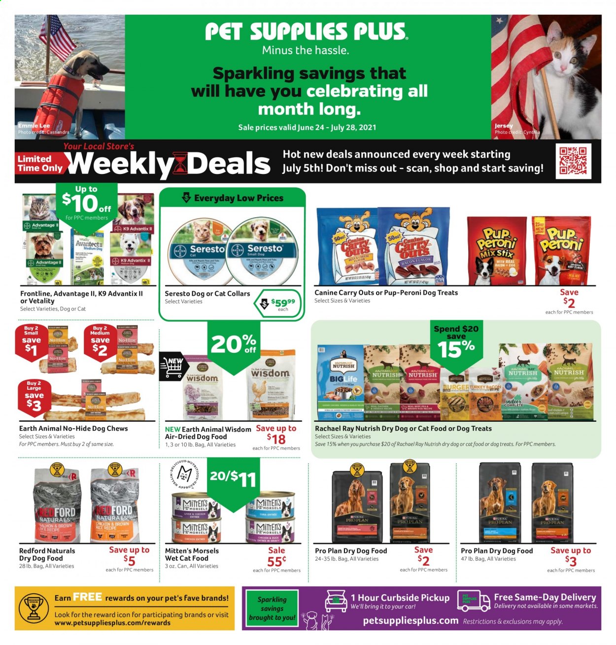 thumbnail - Pet Supplies Plus Flyer - 06/24/2021 - 07/28/2021 - Sales products - animal food, animal treats, cat food, dog food, Redford Naturals, PRO PLAN, dry dog food, dog chews, Pup-Peroni, Mitten's Morsels, Nutrish, wet cat food, Seresto. Page 1.
