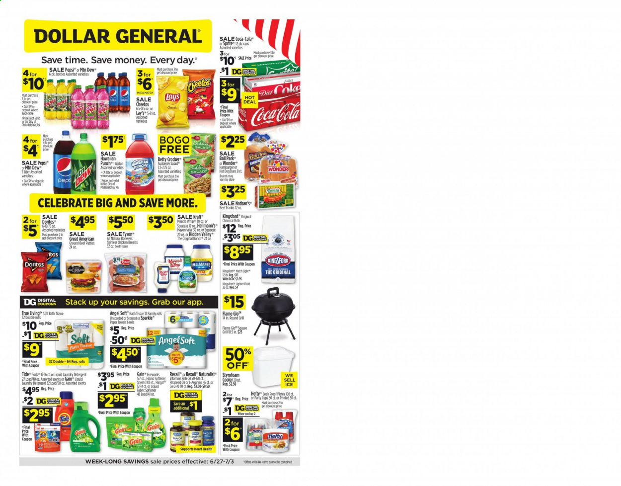 thumbnail - Dollar General Flyer - 06/27/2021 - 07/03/2021 - Sales products - salad, fish, hot dog, hamburger, Kraft®, Hellmann’s, Doritos, Cheetos, Lay’s, Coca-Cola, Mountain Dew, Sprite, Pepsi, Diet Coke, punch, beef meat, ground beef, bath tissue, kitchen towels, paper towels, detergent, Gain, Tide, fabric softener, laundry detergent, Gain Fireworks, Hefty, plate, cup, party cups, AEG, charcoal, Kingsford. Page 1.