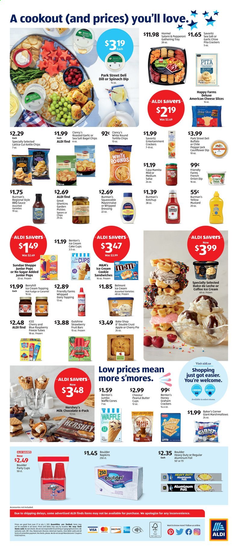 thumbnail - ALDI Flyer - 06/27/2021 - 07/03/2021 - Sales products - bagels, pita, cake, pie, cherry pie, cauliflower, sandwich, sauce, Hormel, salami, pepperoni, american cheese, sliced cheese, Pepper Jack cheese, mayonnaise, dip, spinach dip, ice cream, Hershey's, graham crackers, marshmallows, milk chocolate, M&M's, crackers, peanut butter cups, tortilla chips, topping, pickles, dill, BBQ sauce, mustard, ketchup, dressing, salsa, honey, coffee, napkins, tray, aluminium foil, party cups, kettle. Page 4.
