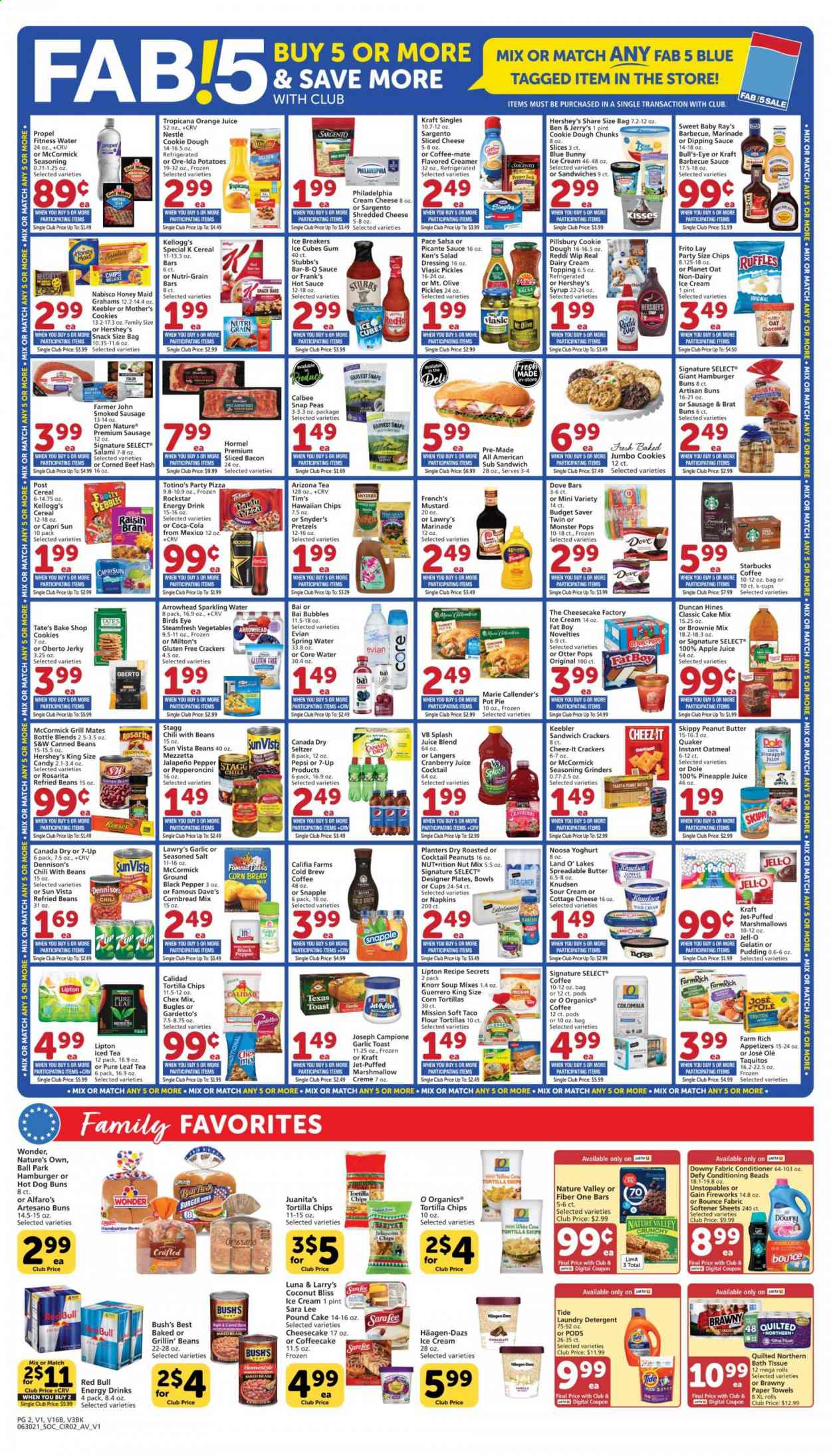 thumbnail - Albertsons Flyer - 06/30/2021 - 07/06/2021 - Sales products - snap peas, bread, corn tortillas, pretzels, corn bread, buns, burger buns, Sara Lee, flour tortillas, pot pie, coffee cake, pound cake, brownie mix, cake mix, potatoes, Dole, jalapeño, pineapple, beef hash, pizza, soup, Knorr, Pillsbury, Bird's Eye, Quaker, Marie Callender's, taquitos, Kraft®, Hormel, bacon, salami, jerky, sausage, smoked sausage, corned beef, cottage cheese, sandwich slices, shredded cheese, sliced cheese, Philadelphia, Pepper Jack cheese, Kraft Singles, Sargento, pudding, yoghurt, Coffee-Mate, spreadable butter, sour cream, creamer, real dairy cream, ice cream, Reese's, Hershey's, Häagen-Dazs, Ben & Jerry's, Blue Bunny, Ore-Ida, cookie dough, cookies, marshmallows, Nestlé, snack, ice cubes gum, crackers, Kellogg's, snack bar, Keebler, tortilla chips, Cheez-It, Ruffles, Chex Mix, oatmeal, oats, topping, Jell-O, Harvest Snaps, refried beans, pickles, baked beans, cereals, Fruity Pebbles, Raisin Bran, Honey Maid, Nature Valley, Fiber One, Nutri-Grain, spice, BBQ sauce, mustard, hot sauce, dressing, salsa, marinade, peanut butter, syrup, peanuts, Planters, apple juice, Canada Dry, Capri Sun, Coca-Cola, cranberry juice, pineapple juice, Pepsi, orange juice, juice, energy drink, Monster, Lipton, ice tea, 7UP, Red Bull, AriZona, Snapple, Bai, Rockstar, seltzer water, spring water, sparkling water, Evian, green tea, Pure Leaf, Starbucks, coffee capsules, K-Cups, beef meat, steak, napkins, Dove, bath tissue, Quilted Northern, kitchen towels, paper towels, detergent, Gain, Tide, Unstopables, fabric softener, laundry detergent, Bounce, conditioning beads, Gain Fireworks, Downy Laundry, Jet, plate, pot, Nature's Own. Page 2.