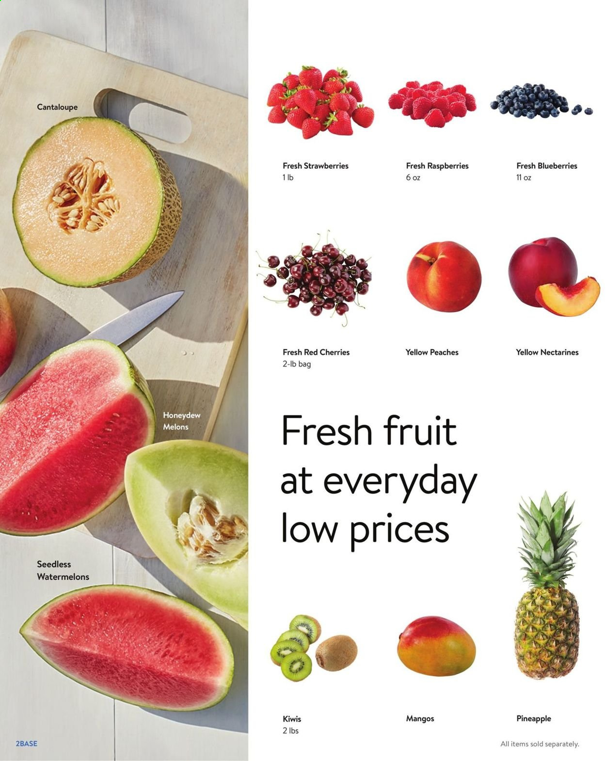 thumbnail - Walmart Flyer - 06/30/2021 - 07/27/2021 - Sales products - cantaloupe, blueberries, kiwi, mango, raspberries, strawberries, honeydew, pineapple, cherries, bag, nectarines, melons, peaches. Page 2.