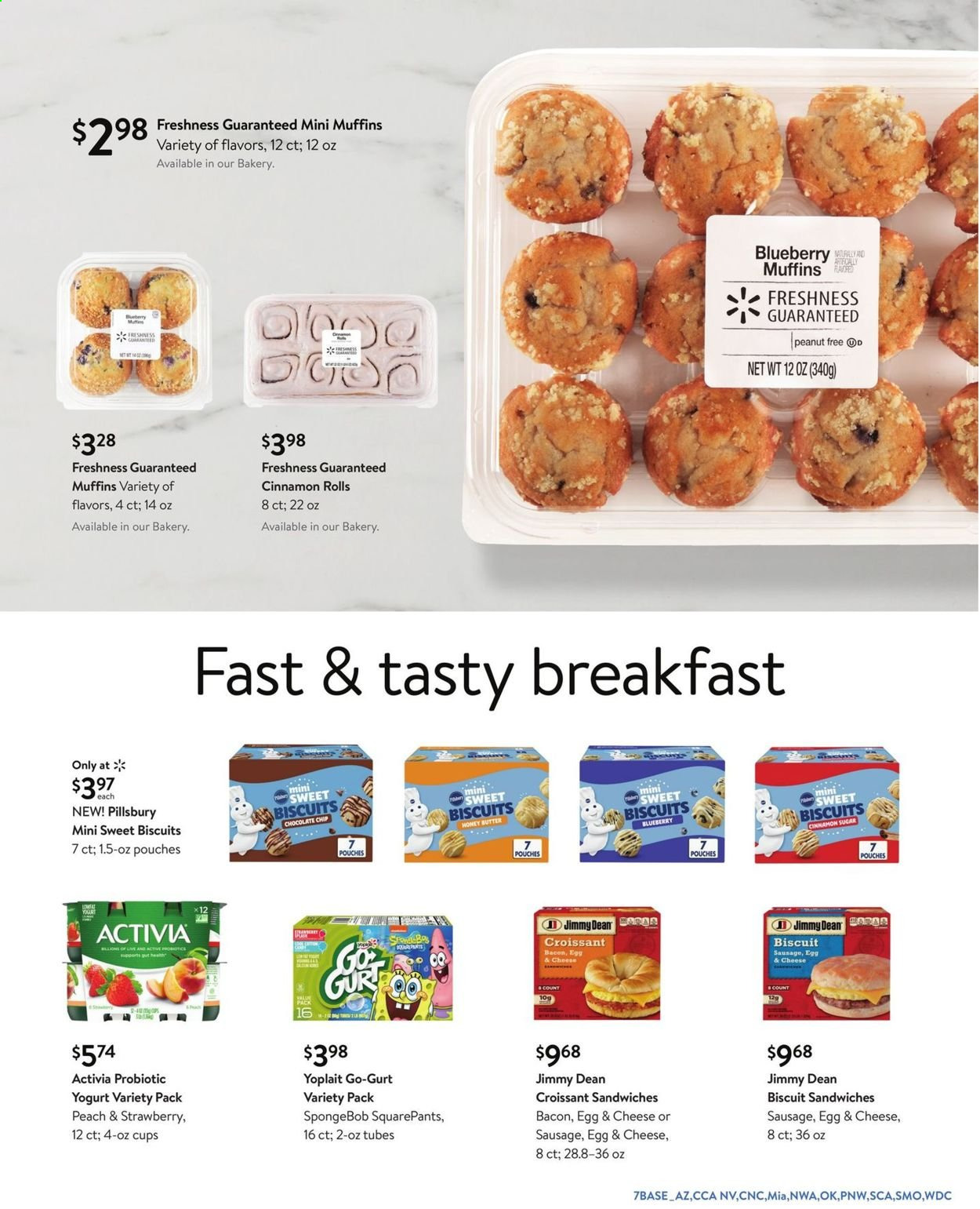 thumbnail - Walmart Flyer - 06/30/2021 - 07/27/2021 - Sales products - cinnamon roll, muffin, sandwich, Pillsbury, Jimmy Dean, bacon, sausage, yoghurt, Activia, Yoplait, eggs, butter, chocolate chips, biscuit, sugar, cup. Page 7.