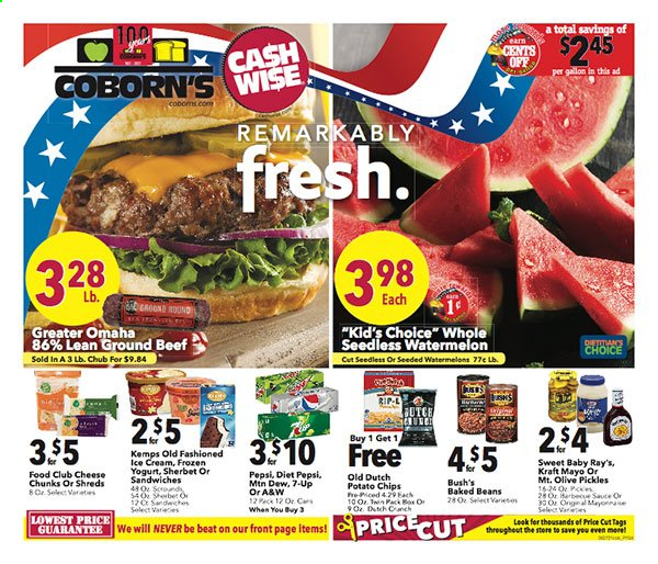 thumbnail - Coborn's Flyer - 06/30/2021 - 07/06/2021 - Sales products - beans, watermelon, sandwich, Kraft®, cheese, Kemps, mayonnaise, ice cream, sherbet, potato chips, pickles, baked beans, Pepsi, Diet Pepsi, 7UP, A&W, beef meat, ground beef, gallon. Page 1.