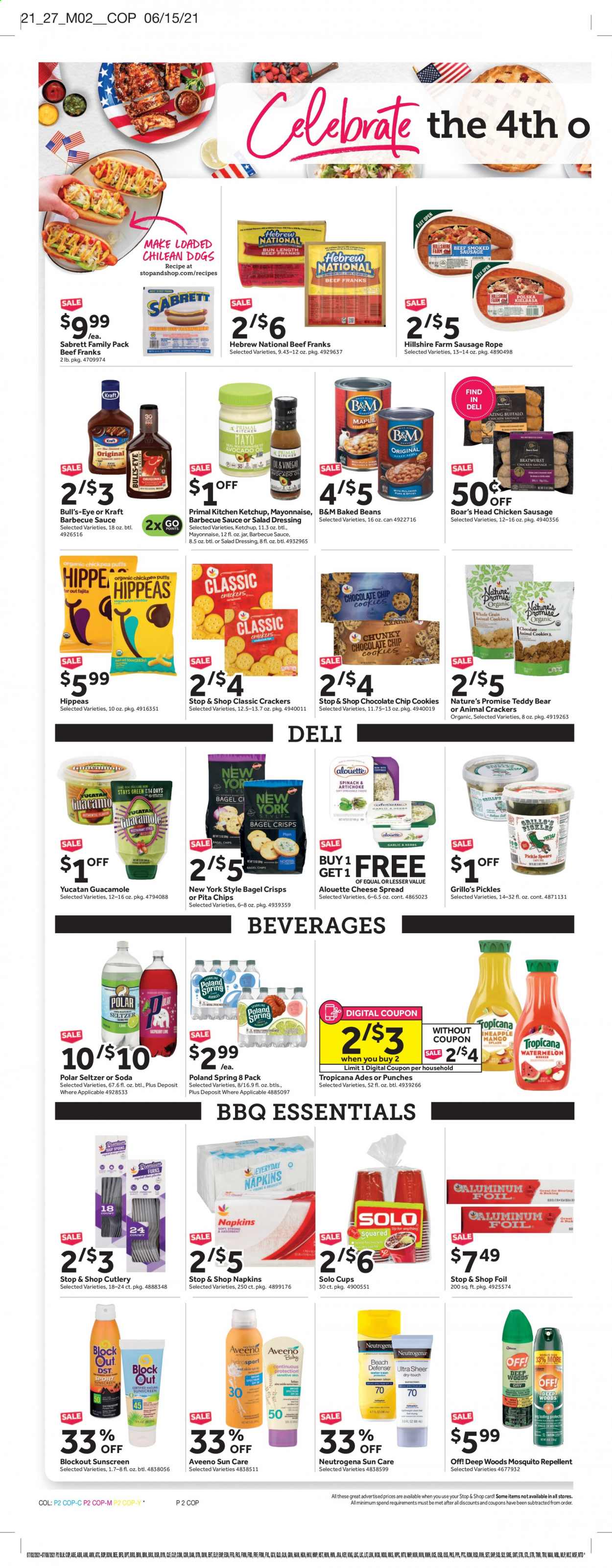 thumbnail - Stop & Shop Flyer - 07/02/2021 - 07/08/2021 - Sales products - Nature’s Promise, beans, Kraft®, ham, Hillshire Farm, sausage, chicken sausage, cheese spread, guacamole, cookies, crackers, chips, bagel crisps, pita chips, pickles, baked beans, BBQ sauce, salad dressing, ketchup, dressing, seltzer water, soda, napkins, Aveeno, Neutrogena, Primal. Page 2.