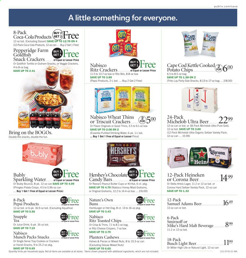 thumbnail - Publix Flyer - 07/01/2021 - 07/07/2021 - Sales products - Stella Artois, Michelob, tortillas, buns, cod, hot dog, hamburger, Reese's, Hershey's, cookies, chocolate, snack, KitKat, crackers, peanut butter cups, RITZ, potato crisps, potato chips, Pringles, chips, Thins, Goldfish, Frito-Lay, malt, Honey Maid, cashews, mixed nuts, Planters, Coca-Cola, Pepsi, juice, Snapple, sparkling water, tea, Smirnoff, Hard Seltzer, beer, Busch, Corona Extra, Heineken, Miller, Lager, Bounce, Nature's Own. Page 13.