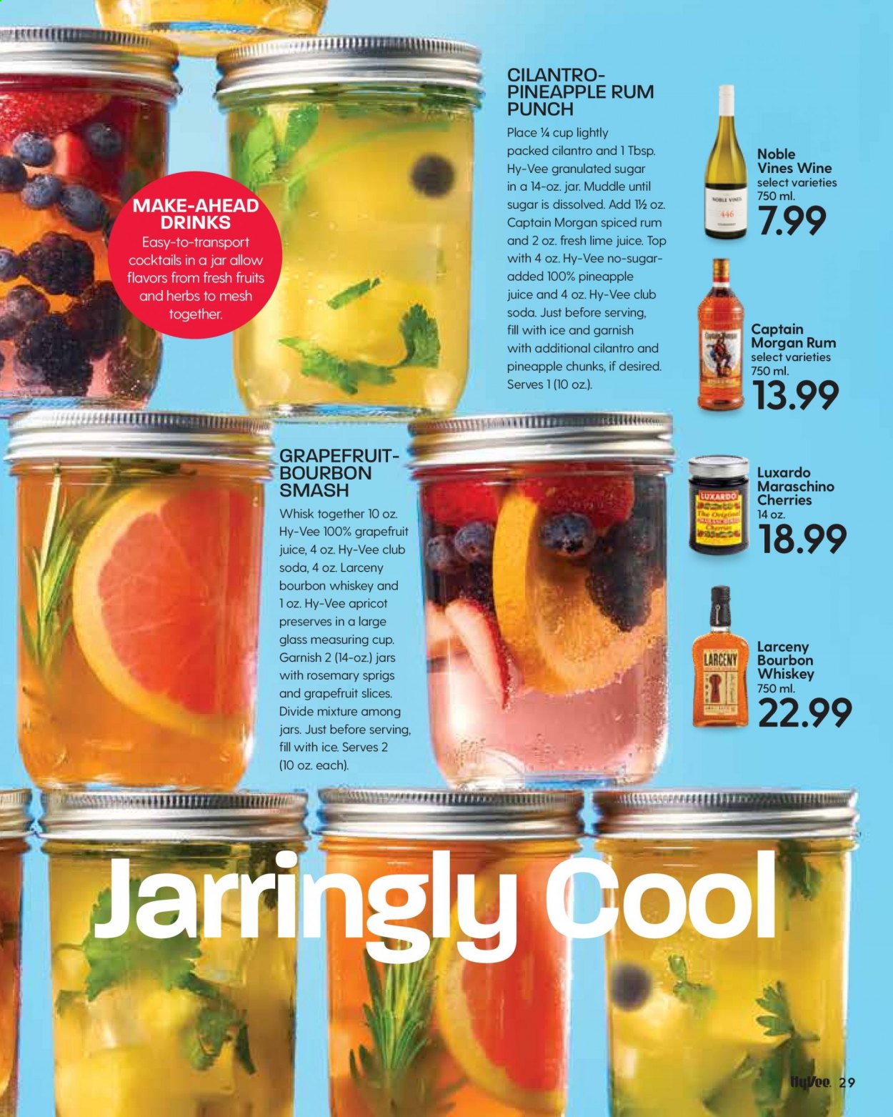 thumbnail - Hy-Vee Flyer - 07/01/2021 - 07/31/2021 - Sales products - pineapple, granulated sugar, Maraschino cherries, cilantro, rosemary, herbs, pineapple juice, Club Soda, wine, bourbon, Captain Morgan, rum, spiced rum, whiskey, punch, bourbon whiskey, whisky, measuring cup. Page 31.