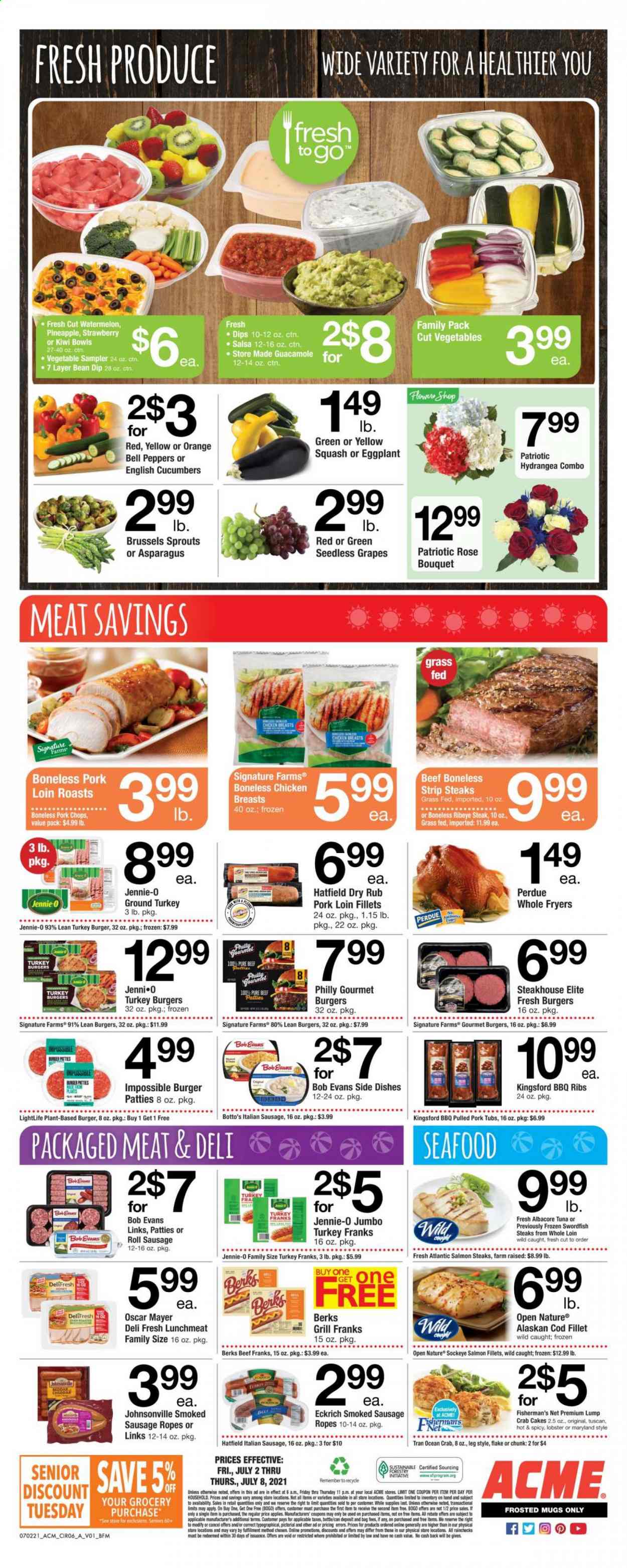 thumbnail - ACME Flyer - 07/02/2021 - 07/08/2021 - Sales products - seedless grapes, asparagus, bell peppers, cucumber, peppers, eggplant, brussel sprouts, yellow squash, grapes, kiwi, watermelon, pineapple, oranges, cod, lobster, salmon, salmon fillet, swordfish, tuna, alaskan cod fillet, seafood, crab cake, hamburger, Perdue®, Bob Evans, pulled pork, Johnsonville, Oscar Mayer, smoked sausage, italian sausage, guacamole, lunch meat, dip, salsa, wine, rosé wine, ground turkey, chicken breasts, beef meat, beef steak, steak, ribeye steak, striploin steak, burger patties, turkey burger, pork chops, pork loin, pork meat, bag. Page 7.