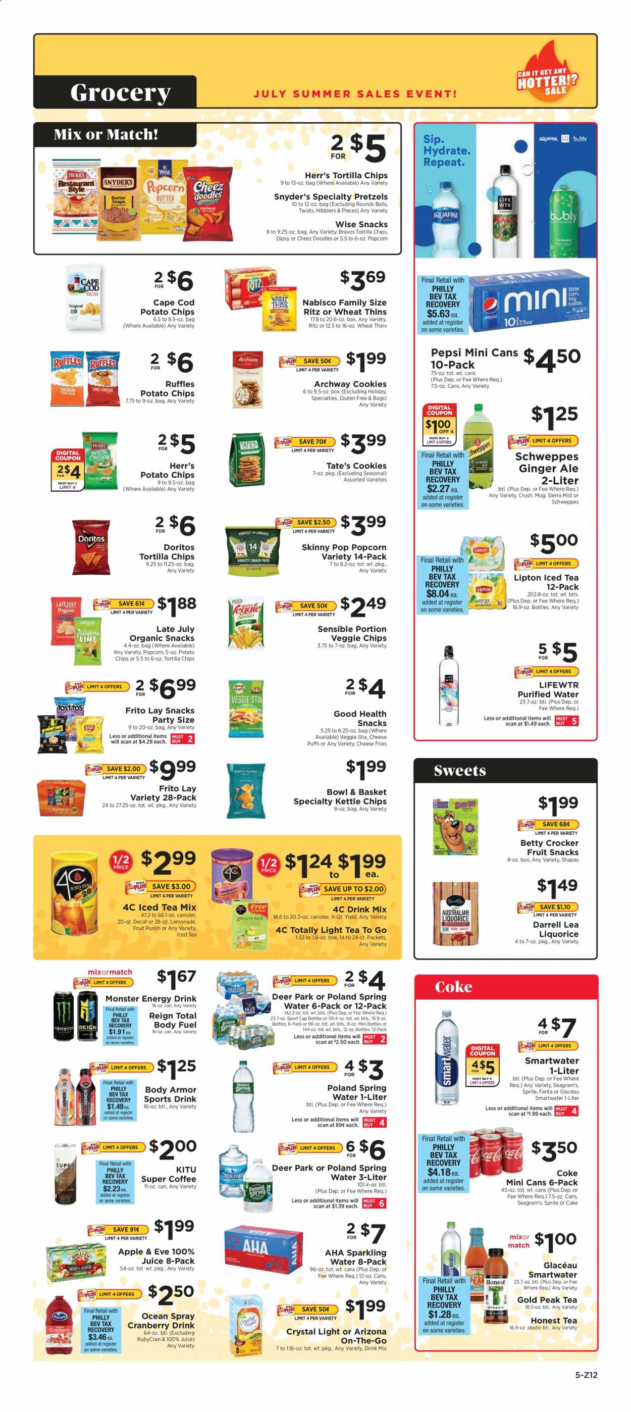 thumbnail - ShopRite Flyer - 07/04/2021 - 07/10/2021 - Sales products - pretzels, Bowl & Basket, cod, cheese, potato fries, cookies, fruit snack, RITZ, Doritos, tortilla chips, potato chips, chips, Thins, popcorn, Skinny Pop, ginger ale, lemonade, Schweppes, Sprite, Pepsi, juice, Fanta, energy drink, Monster, Lipton, ice tea, Monster Energy, AriZona, Sierra Mist, Gold Peak Tea, fruit punch, spring water, sparkling water, Lifewtr, Smartwater, mug. Page 7.