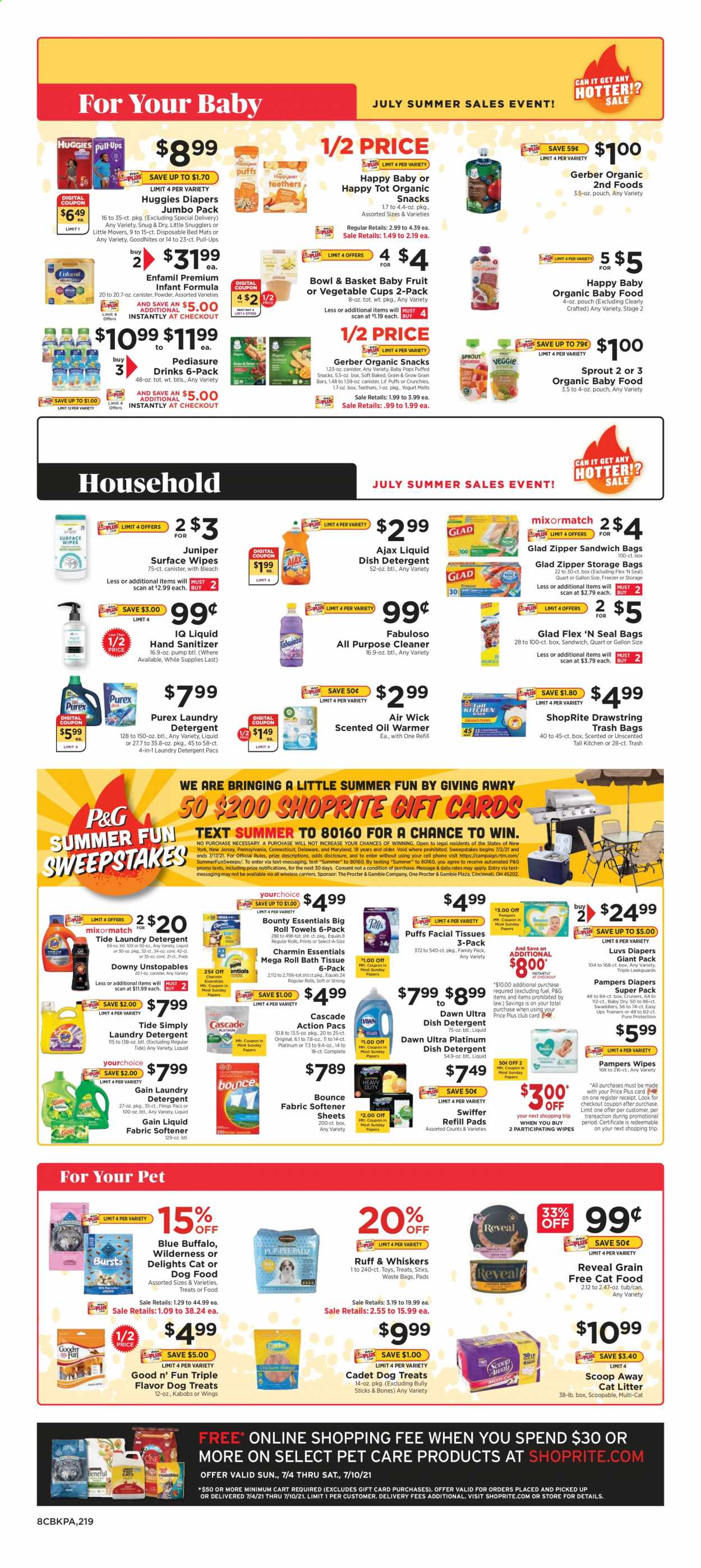 thumbnail - ShopRite Flyer - 07/04/2021 - 07/10/2021 - Sales products - Bowl & Basket, yoghurt, snack, Bounty, Gerber, oil, Enfamil, organic baby food, wipes, Huggies, Pampers, nappies, bath tissue, paper towels, Charmin, detergent, Gain, cleaner, bleach, all purpose cleaner, Ajax, Fabuloso, Cascade, Tide, Unstopables, fabric softener, laundry detergent, Bounce, Purex, facial tissues, trash bags, cup, storage bag, Air Wick, scented oil, cat litter, animal food, cat food, dog food. Page 10.