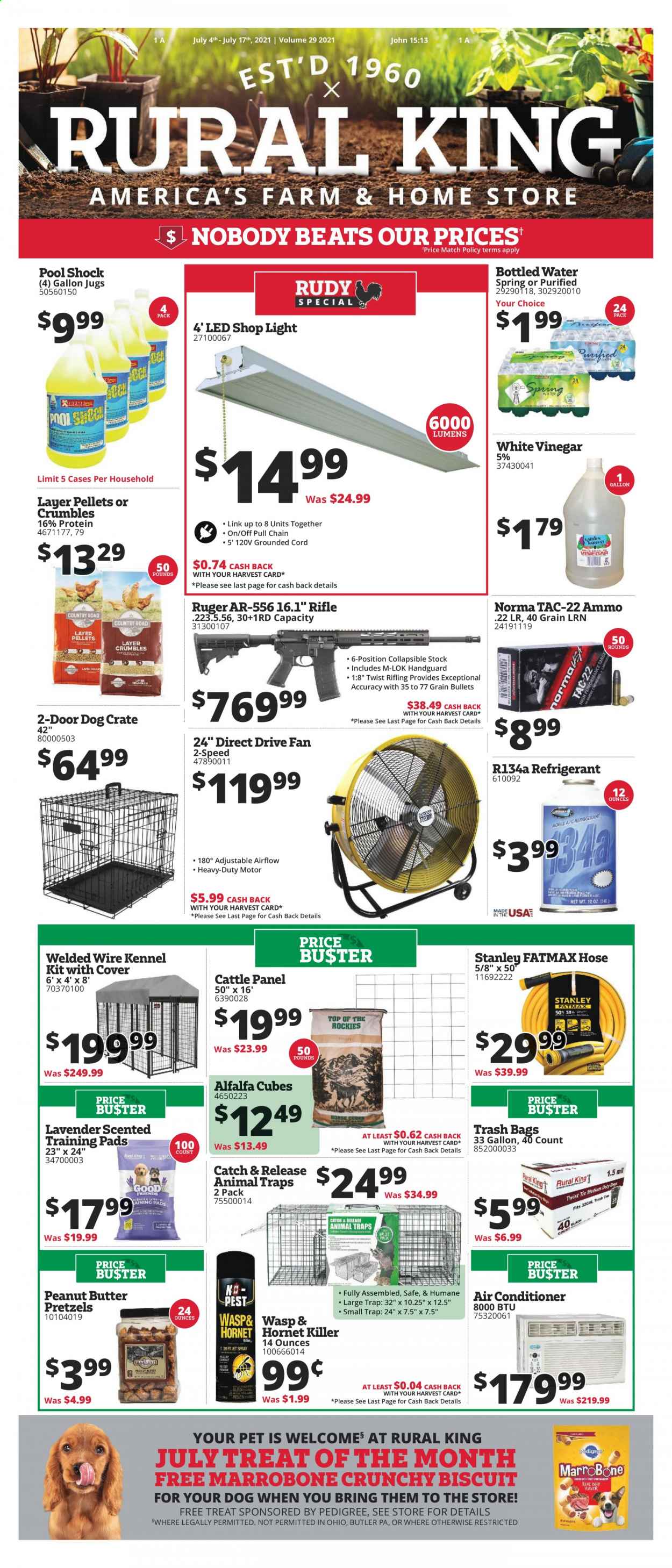 thumbnail - Rural King Flyer - 07/04/2021 - 07/17/2021 - Sales products - pretzels, biscuit, vinegar, peanut butter, bottled water, trash bags, gallon, crate, travel dog kennel, training pads, Pedigree, air conditioner, bag, rifle, Ruger, Stanley, shop light, pool. Page 1.