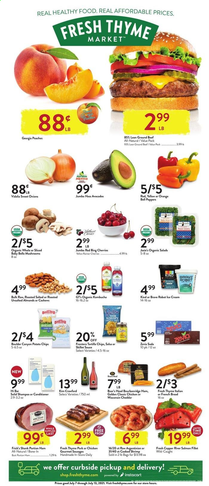 thumbnail - Fresh Thyme Flyer - 07/07/2021 - 07/13/2021 - Sales products - mushrooms, bread, french bread, bell peppers, salad, peppers, avocado, cherries, oranges, salmon, salmon fillet, shrimps, sauce, ham, sausage, tortilla chips, potato chips, chips, salsa, almonds, cashews, soda, kombucha, beef meat, ground beef, shampoo, peaches. Page 1.
