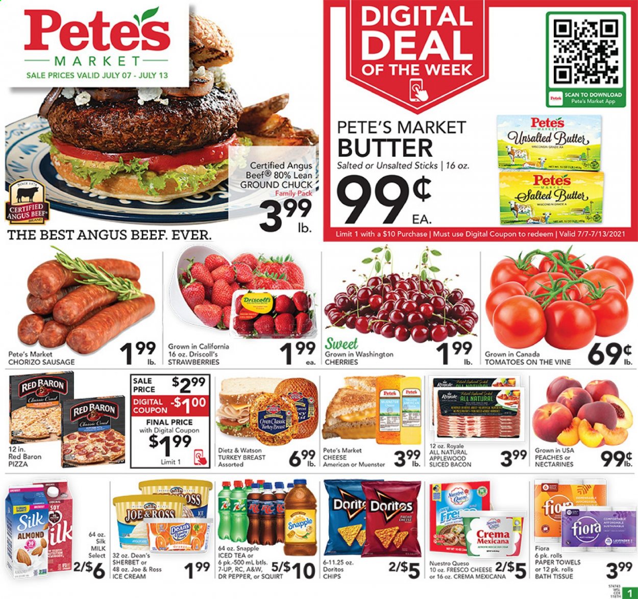 thumbnail - Pete's Fresh Market Flyer - 07/07/2021 - 07/13/2021 - Sales products - tomatoes, strawberries, cherries, pizza, bacon, chorizo, Dietz & Watson, sausage, Münster cheese, milk, Silk, salted butter, ice cream, sherbet, Red Baron, Doritos, chips, ice tea, Dr. Pepper, 7UP, Snapple, A&W, turkey breast, beef meat, ground chuck, nectarines, peaches. Page 1.