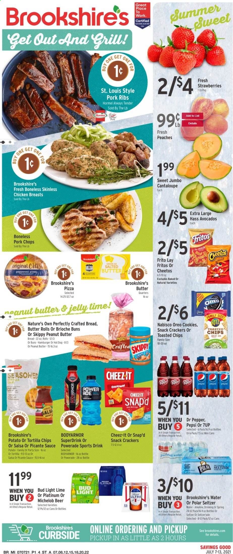 thumbnail - Brookshires Flyer - 07/07/2021 - 07/13/2021 - Sales products - Michelob, buns, brioche, cantaloupe, avocado, strawberries, hot dog, pizza, hamburger, sauce, Hormel, pepperoni, Oreo, salted butter, cookies, snack, jelly, crackers, RITZ, Fritos, tortilla chips, Cheetos, chips, Cheez-It, salsa, peanut butter, Powerade, Pepsi, Dr. Pepper, 7UP, seltzer water, purified water, beer, Bud Light, chicken breasts, pork chops, pork meat, pork ribs, Nature's Own, peaches. Page 1.