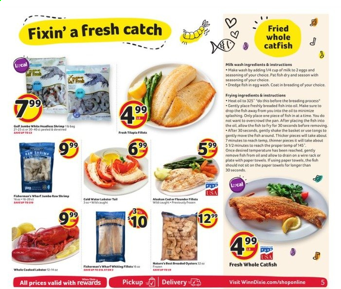 thumbnail - Winn Dixie Flyer - 07/07/2021 - 07/13/2021 - Sales products - catfish, lobster, tilapia, oysters, fish, lobster tail, shrimps, whiting, breaded fish, shake, eggs, spice, kitchen towels, paper towels, basket, plate, pan, cup. Page 5.