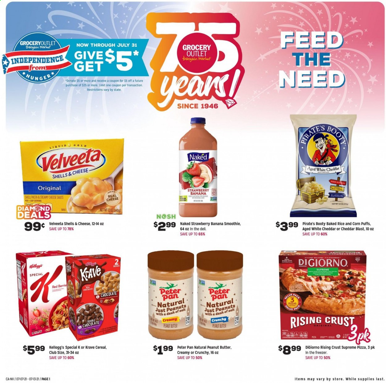 thumbnail - Grocery Outlet Flyer - 07/07/2021 - 07/13/2021 - Sales products - puffs, pizza, pasta, sauce, chocolate, Kellogg's, cereals, rice, peanut butter, peanuts, smoothie. Page 1.