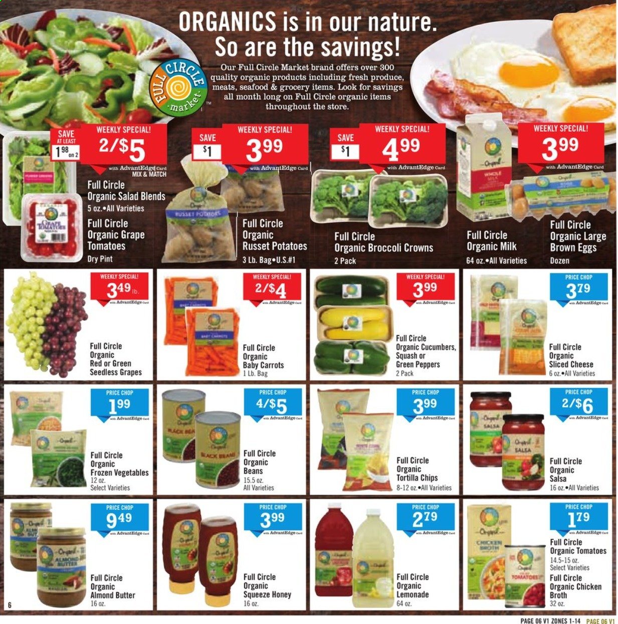 thumbnail - Price Chopper Flyer - 07/11/2021 - 07/17/2021 - Sales products - seedless grapes, beans, carrots, russet potatoes, potatoes, salad, peppers, seafood, sliced cheese, cheese, organic milk, eggs, almond butter, frozen vegetables, tortilla chips, chicken broth, broth, salsa, honey, lemonade. Page 6.