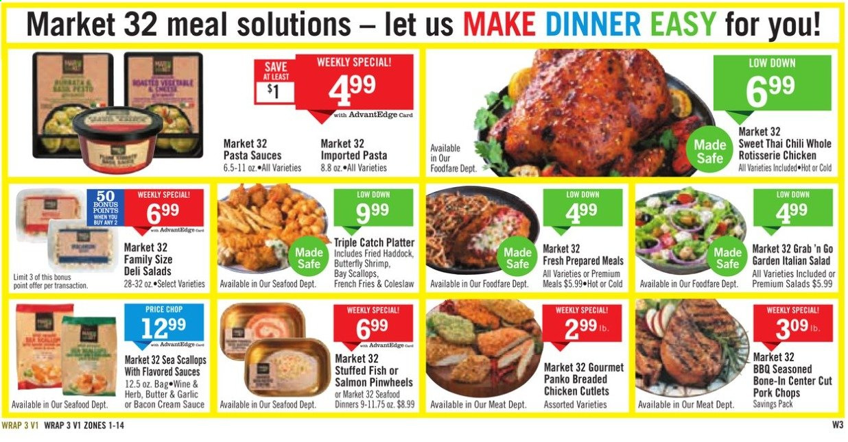 thumbnail - Price Chopper Flyer - 07/11/2021 - 07/17/2021 - Sales products - panko breadcrumbs, salad, scallops, haddock, seafood, fish, shrimps, coleslaw, chicken roast, pasta, fried chicken, bacon, butter, potato fries, french fries, pork chops, pork meat. Page 15.