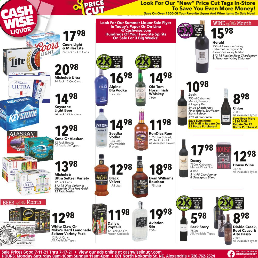 thumbnail - Cash Wise Liquor Only Flyer - 07/11/2021 - 07/17/2021 - Sales products - Miller Lite, Coors, Michelob, seltzer water, Cabernet Sauvignon, red wine, white wine, prosecco, Chardonnay, wine, Merlot, Pinot Noir, Pinot Grigio, Sauvignon Blanc, rosé wine, bourbon, gin, rum, spiced rum, vodka, whiskey, irish whiskey, liquor, White Claw, whisky, beer, Keystone. Page 1.