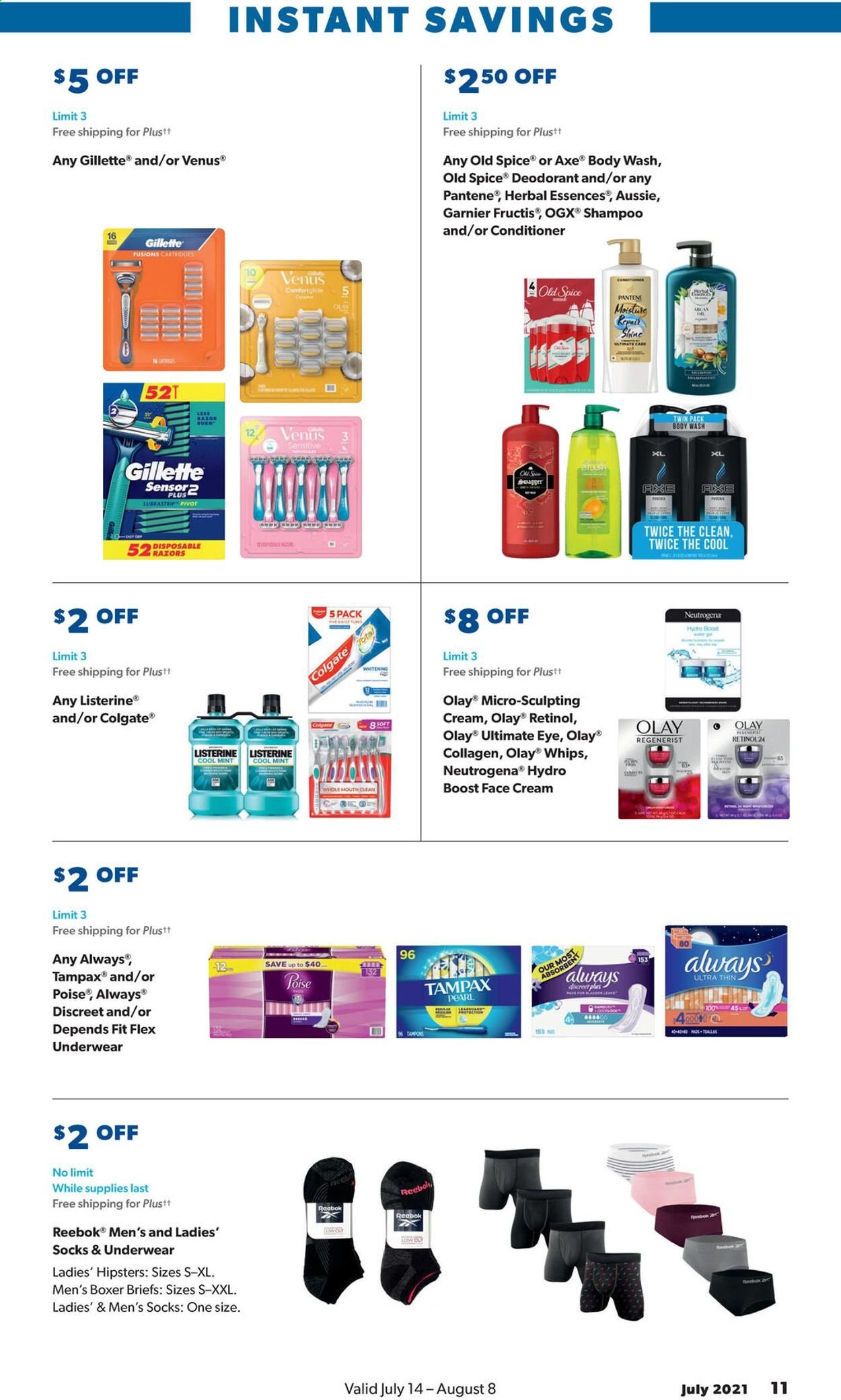 thumbnail - Sam's Club Flyer - 07/14/2021 - 08/08/2021 - Sales products - Reebok, spice, Boost, body wash, shampoo, Old Spice, Colgate, Listerine, Tampax, Always Discreet, tampons, Garnier, Neutrogena, Olay, face cream, OGX, Aussie, conditioner, Pantene, Herbal Essences, Fructis, anti-perspirant, deodorant, Gillette, Venus, socks, briefs. Page 11.