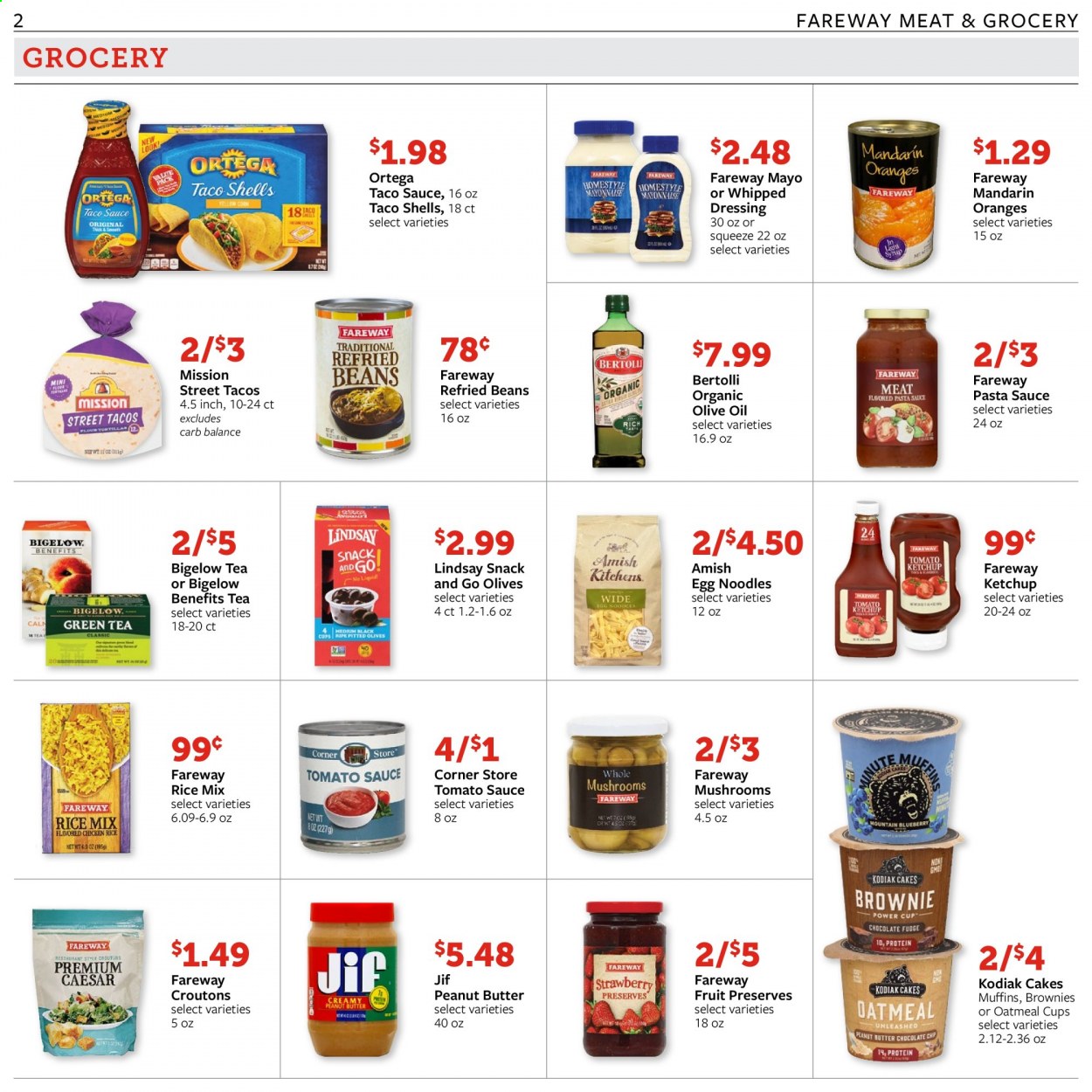 thumbnail - Fareway Flyer - 07/13/2021 - 07/19/2021 - Sales products - mushrooms, cake, brownies, muffin, beans, mandarines, oranges, pasta sauce, noodles, Bertolli, mayonnaise, snack, croutons, oatmeal, refried beans, tomato sauce, olives, egg noodles, taco sauce, ketchup, dressing, olive oil, oil, peanut butter, Jif, tea. Page 2.
