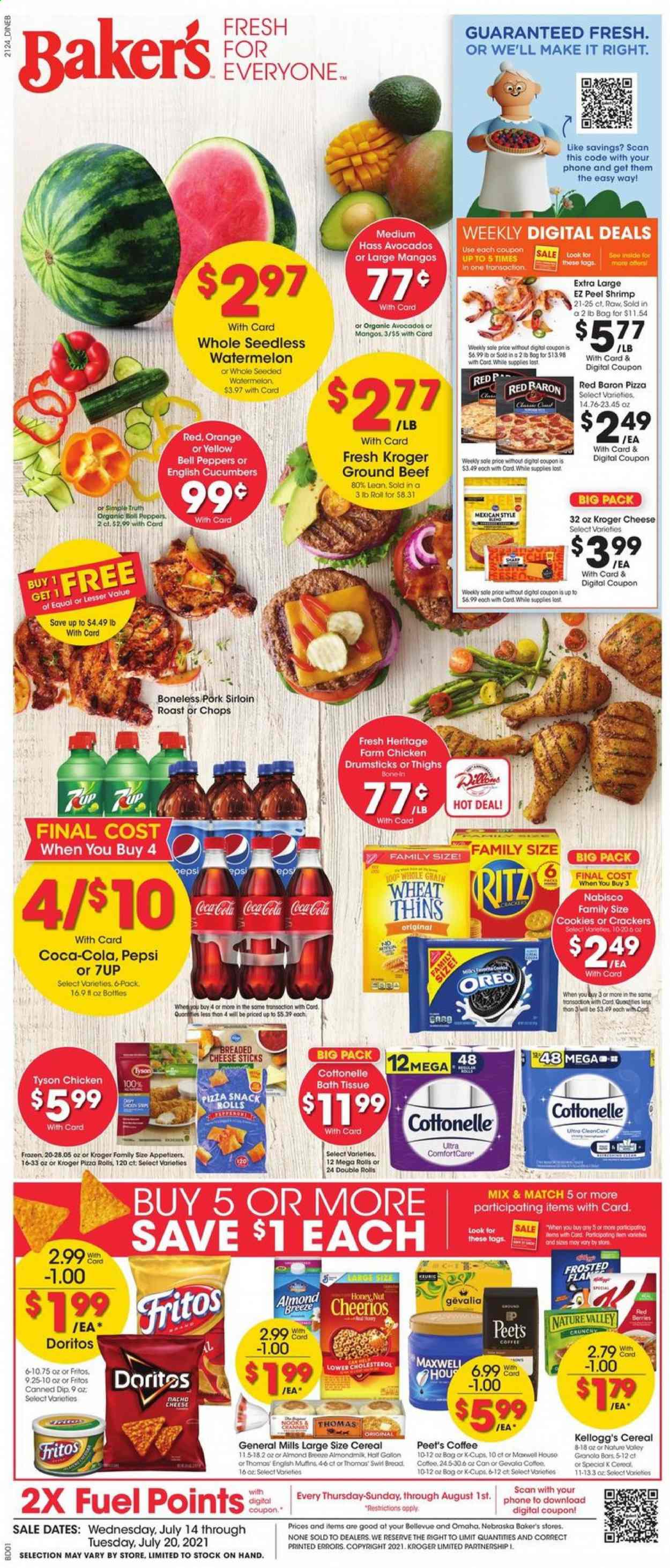thumbnail - Baker's Flyer - 07/14/2021 - 07/20/2021 - Sales products - english muffins, pizza rolls, bell peppers, cucumber, peppers, avocado, mango, watermelon, oranges, shrimps, pizza, Oreo, Almond Breeze, dip, cheese sticks, Red Baron, cookies, snack, crackers, Kellogg's, RITZ, Doritos, Fritos, Thins, cereals, Cheerios, Nature Valley, Coca-Cola, Pepsi, 7UP, coffee, coffee capsules, K-Cups, Gevalia, chicken drumsticks, beef meat, ground beef, pork loin, bath tissue, Cottonelle, gallon. Page 1.