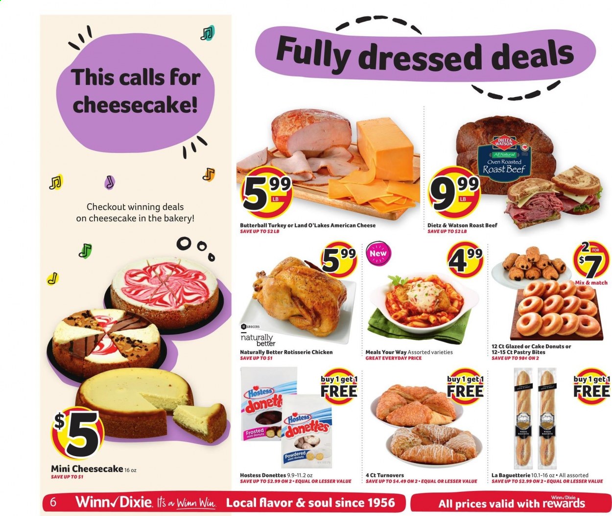 thumbnail - Winn Dixie Flyer - 07/14/2021 - 07/20/2021 - Sales products - baguette, cake, turnovers, cheesecake, donut, chicken roast, Butterball, Dietz & Watson, american cheese, cheese, beef meat, roast beef. Page 6.