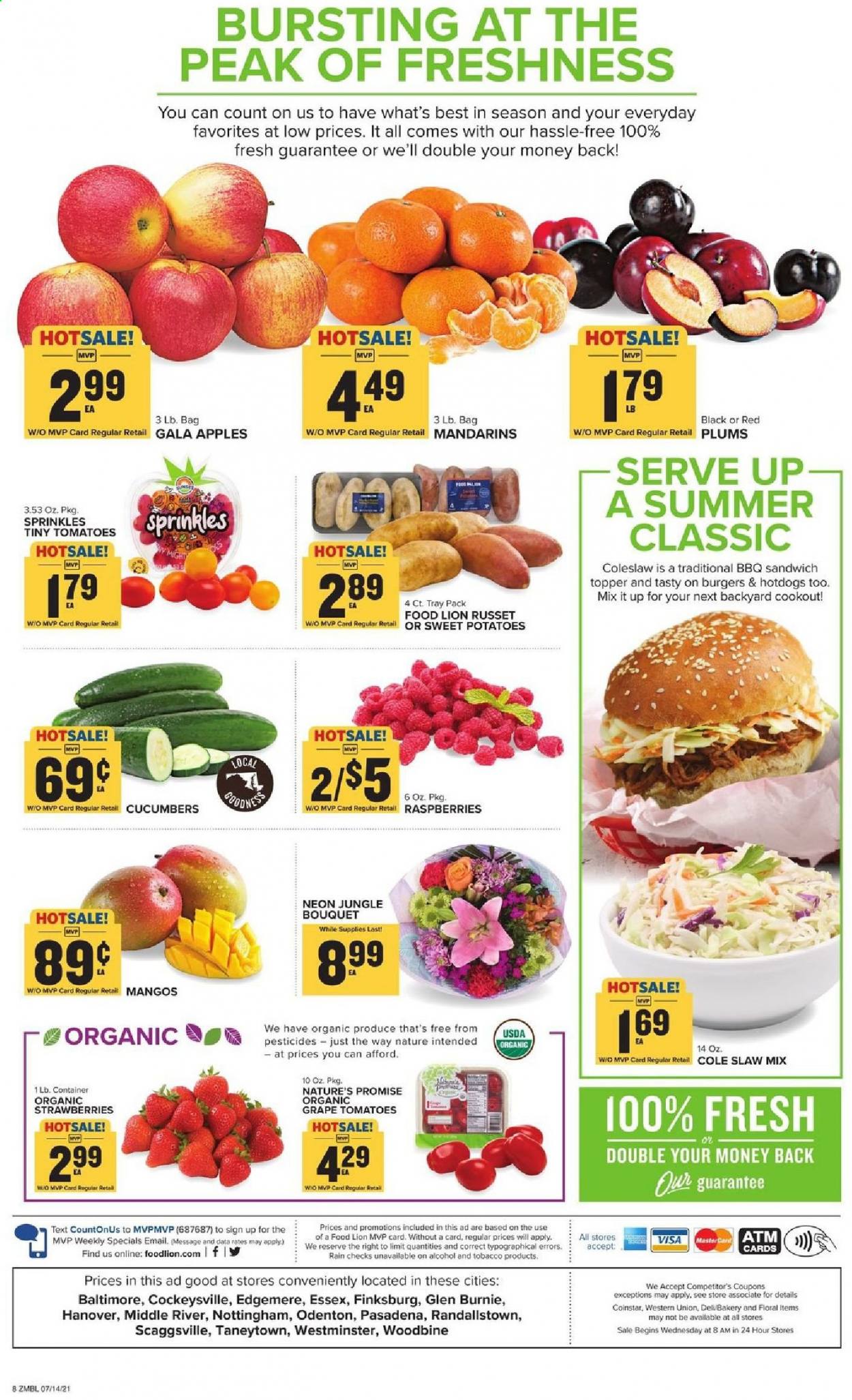 thumbnail - Food Lion Flyer - 07/14/2021 - 07/20/2021 - Sales products - plums, Nature’s Promise, cucumber, russet potatoes, sweet potato, tomatoes, potatoes, apples, Gala, mandarines, mango, raspberries, strawberries, coleslaw, sandwich, hamburger, tray, bouquet. Page 8.