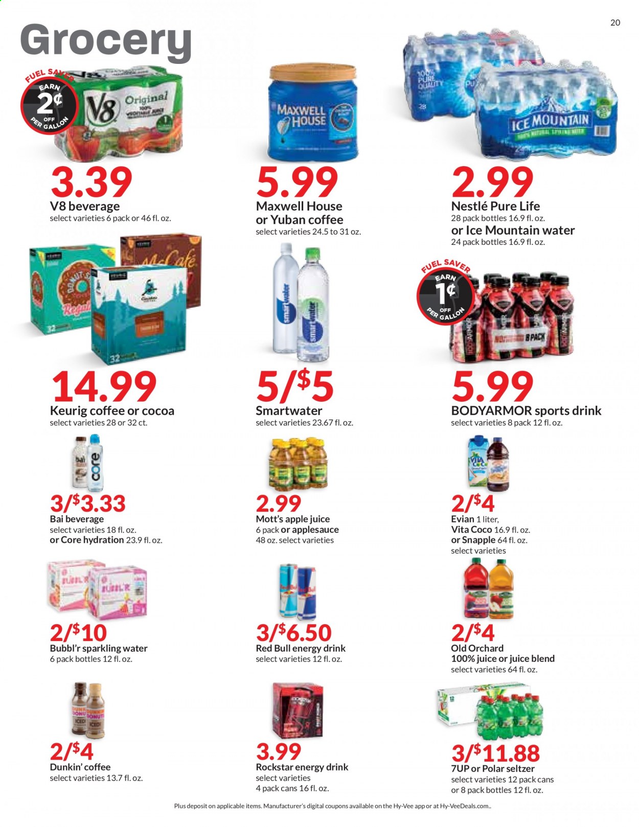 thumbnail - Hy-Vee Flyer - 07/14/2021 - 07/20/2021 - Sales products - Mott's, Nestlé, apple sauce, apple juice, juice, energy drink, 7UP, Red Bull, Snapple, Bai, Rockstar, seltzer water, sparkling water, Ice Mountain, Smartwater, Evian, Maxwell House, coffee, Keurig. Page 20.
