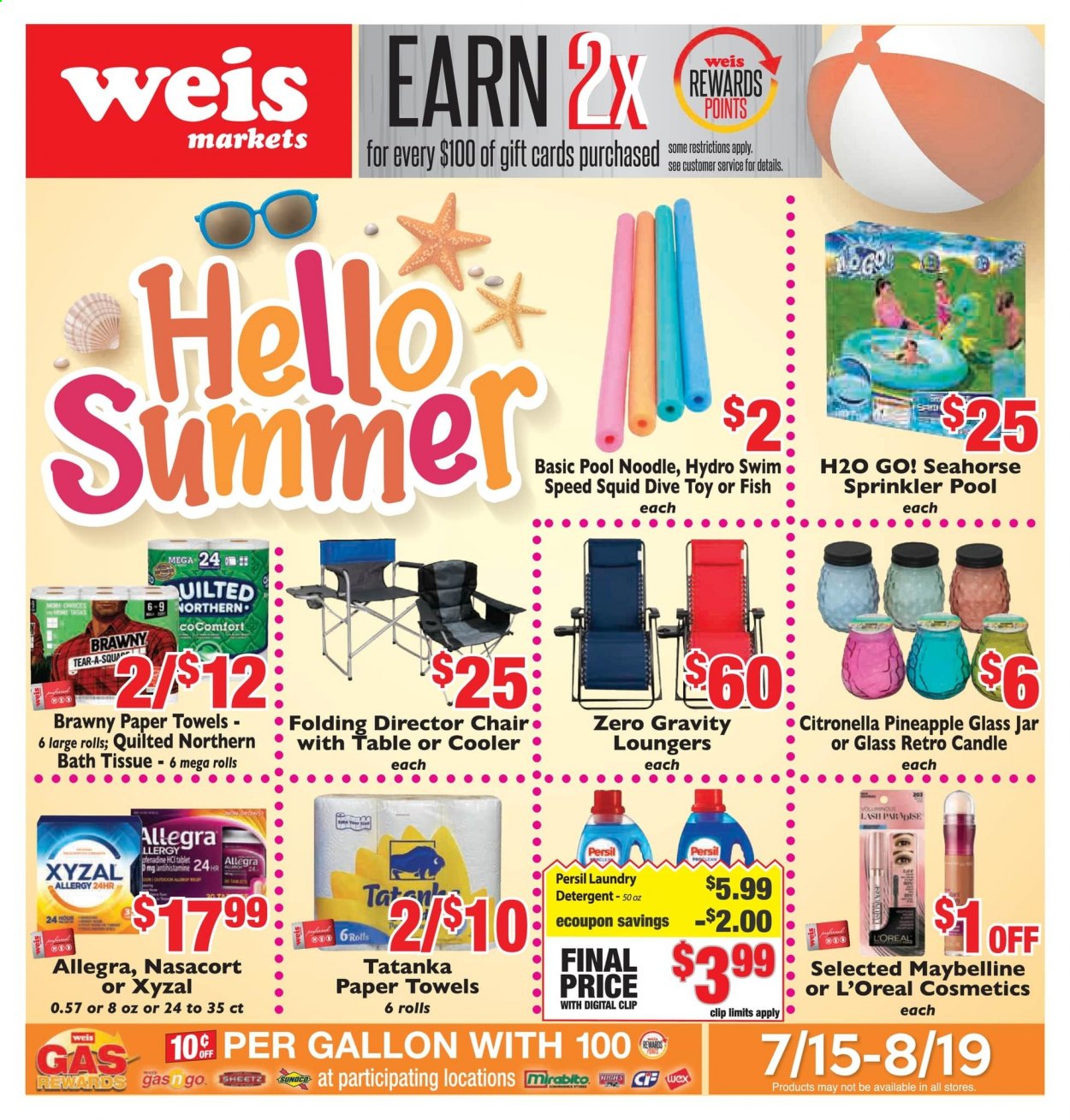 thumbnail - Weis Flyer - 07/15/2021 - 08/19/2021 - Sales products - pineapple, squid, noodles, bath tissue, Quilted Northern, kitchen towels, paper towels, detergent, Persil, laundry detergent, L’Oréal, candle, toys, Go!. Page 1.