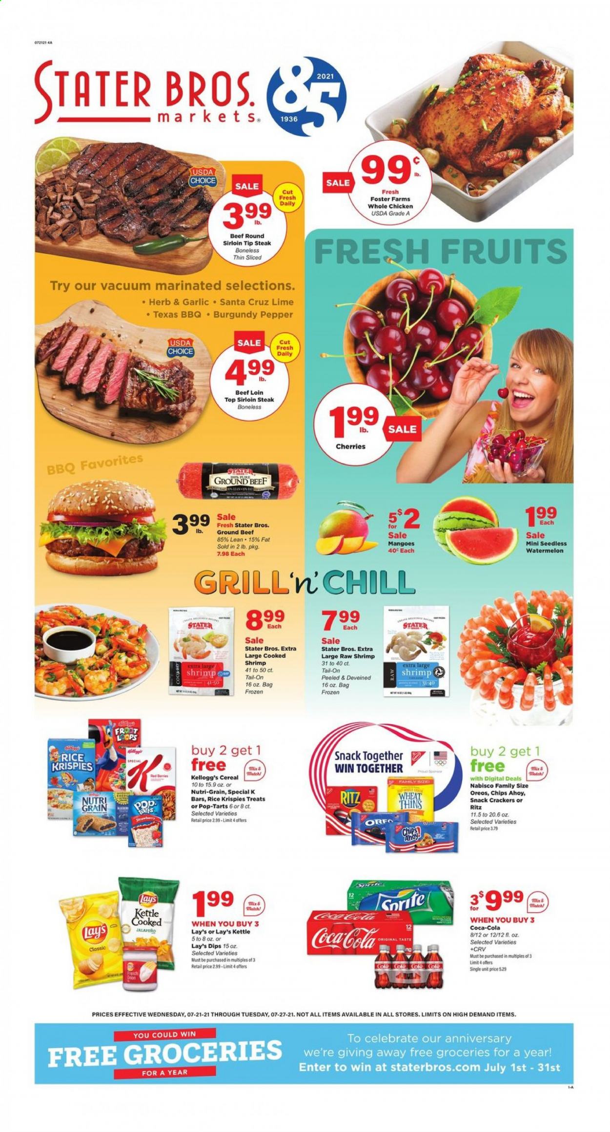 thumbnail - Stater Bros. Flyer - 07/21/2021 - 07/27/2021 - Sales products - mango, watermelon, cherries, shrimps, snack, crackers, Kellogg's, Pop-Tarts, RITZ, Lay’s, Thins, cereals, Rice Krispies, Nutri-Grain, herbs, Coca-Cola, whole chicken, beef meat, beef sirloin, ground beef, steak, sirloin steak. Page 1.