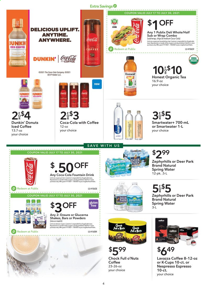 thumbnail - Publix Flyer - 07/17/2021 - 08/06/2021 - Sales products - donut, Dunkin' Donuts, shake, chips, Coca-Cola, spring water, Smartwater, iced coffee, tea, Nespresso, coffee capsules, K-Cups, Lavazza, Glucerna. Page 4.