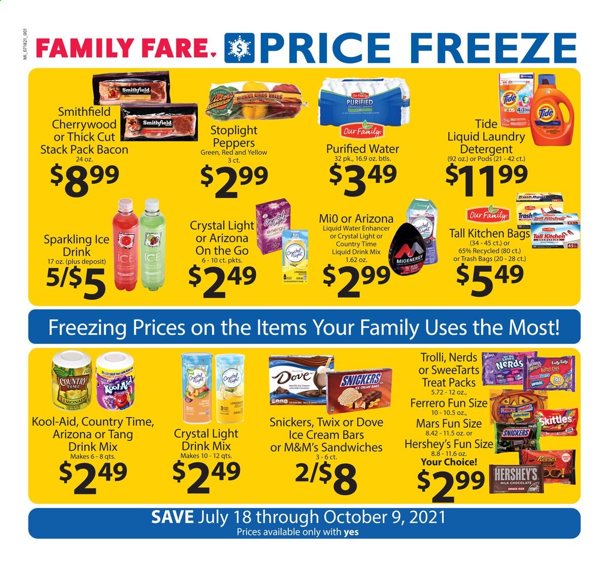 thumbnail - Family Fare Flyer - 07/18/2021 - 10/09/2021 - Sales products - sandwich, bacon, ice cream, ice cream bars, Reese's, Hershey's, milk chocolate, snack, Trolli, Ferrero Rocher, Snickers, Twix, Mars, M&M's, Skittles, lemonade, AriZona, purified water, Dove, detergent, Tide, trash bags. Page 1.