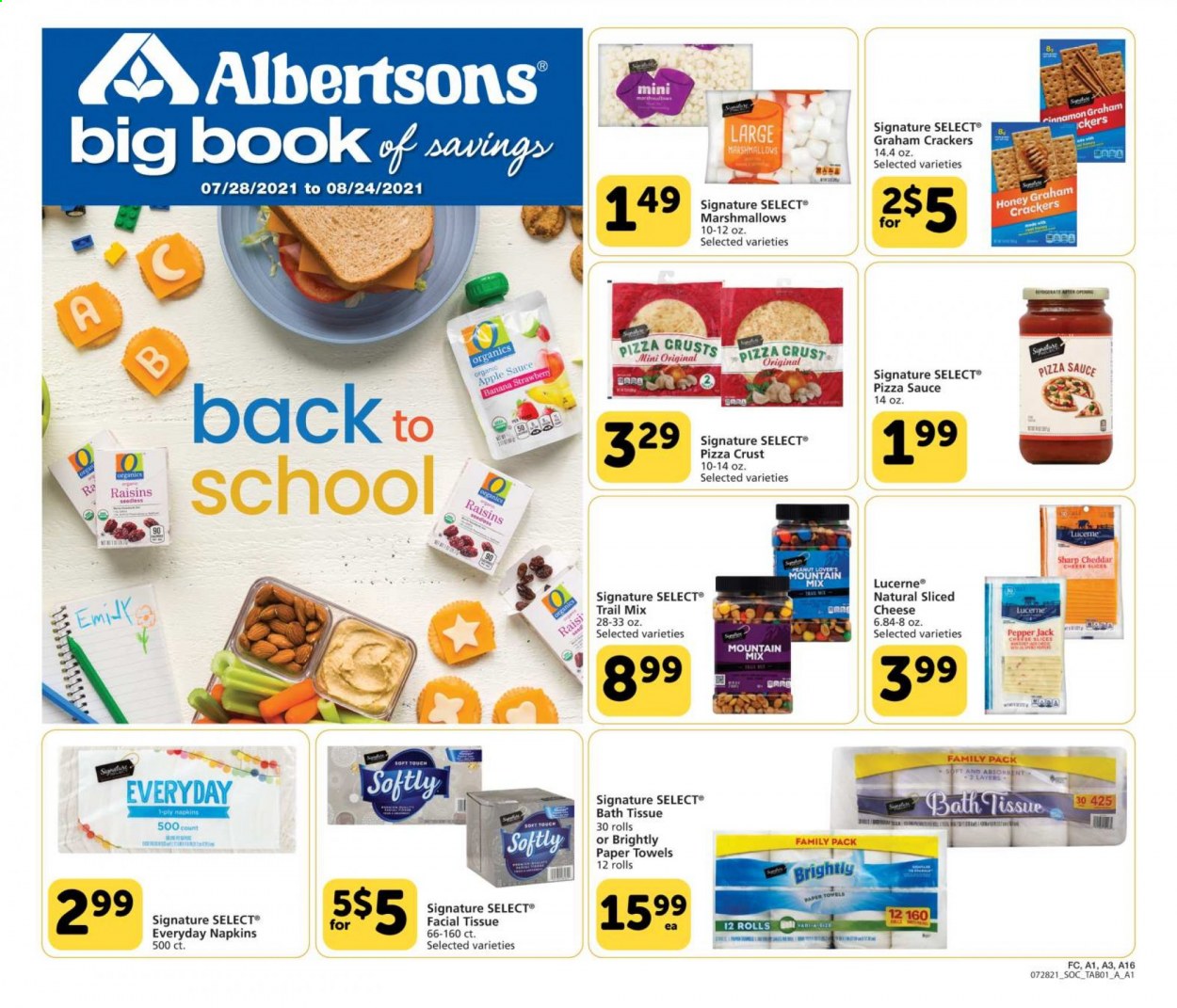 thumbnail - Albertsons Flyer - 07/28/2021 - 08/24/2021 - Sales products - sauce, sliced cheese, cheddar, Pepper Jack cheese, graham crackers, marshmallows, crackers, cinnamon, apple sauce, honey, raisins, dried fruit, trail mix, napkins, bath tissue, kitchen towels, paper towels. Page 1.