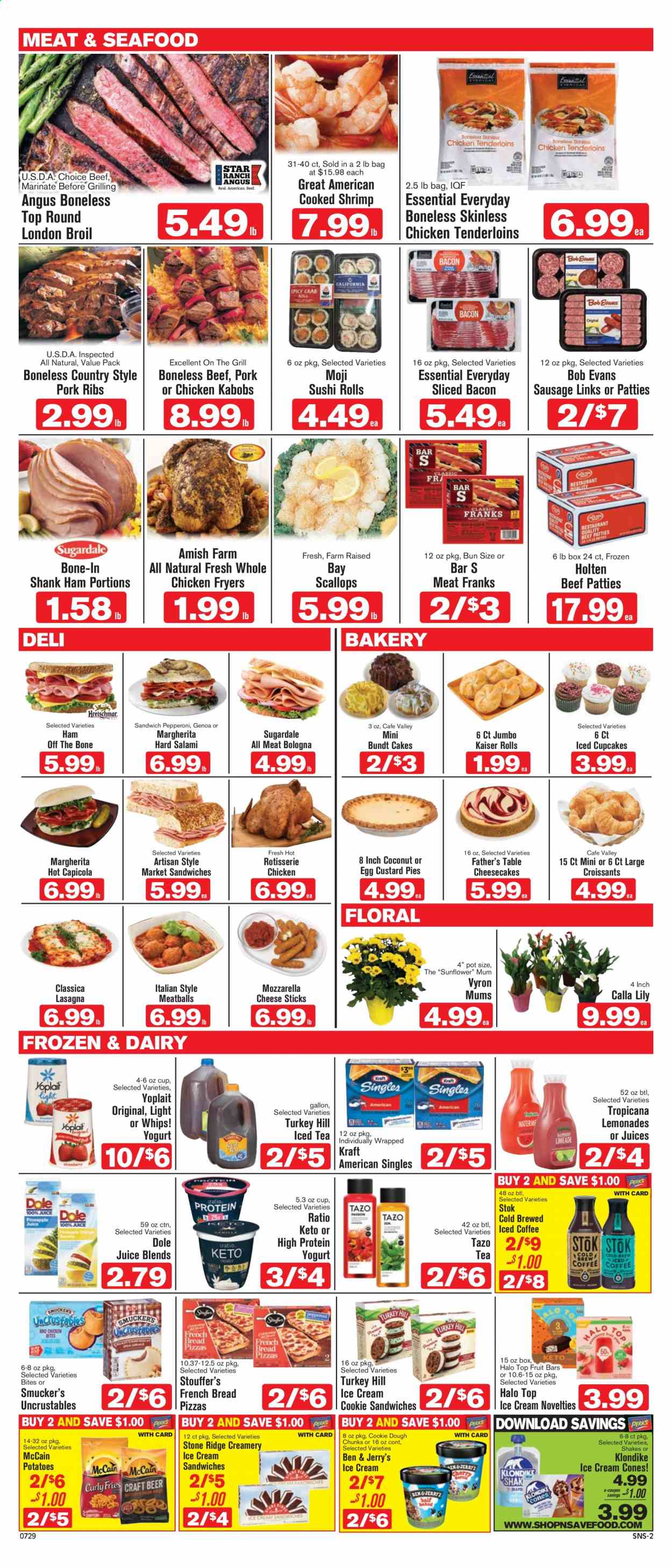 thumbnail - Shop ‘n Save Flyer - 07/29/2021 - 08/04/2021 - Sales products - bread, cake, croissant, Father's Table, french bread, bundt, cupcake, potatoes, Dole, coconut, whole chicken, Bob Evans, pork meat, pork ribs, scallops, seafood, shrimps, pizza, chicken roast, meatballs, lasagna meal, Kraft®, Sugardale, bacon, salami, ham off the bone, sausage, pepperoni, cheese, Kraft Singles, custard, yoghurt, Yoplait, shake, ice cream, ice cream sandwich, Ben & Jerry's, cheese sticks, Stouffer's, McCain, cookie dough, juice, ice tea, iced coffee. Page 2.