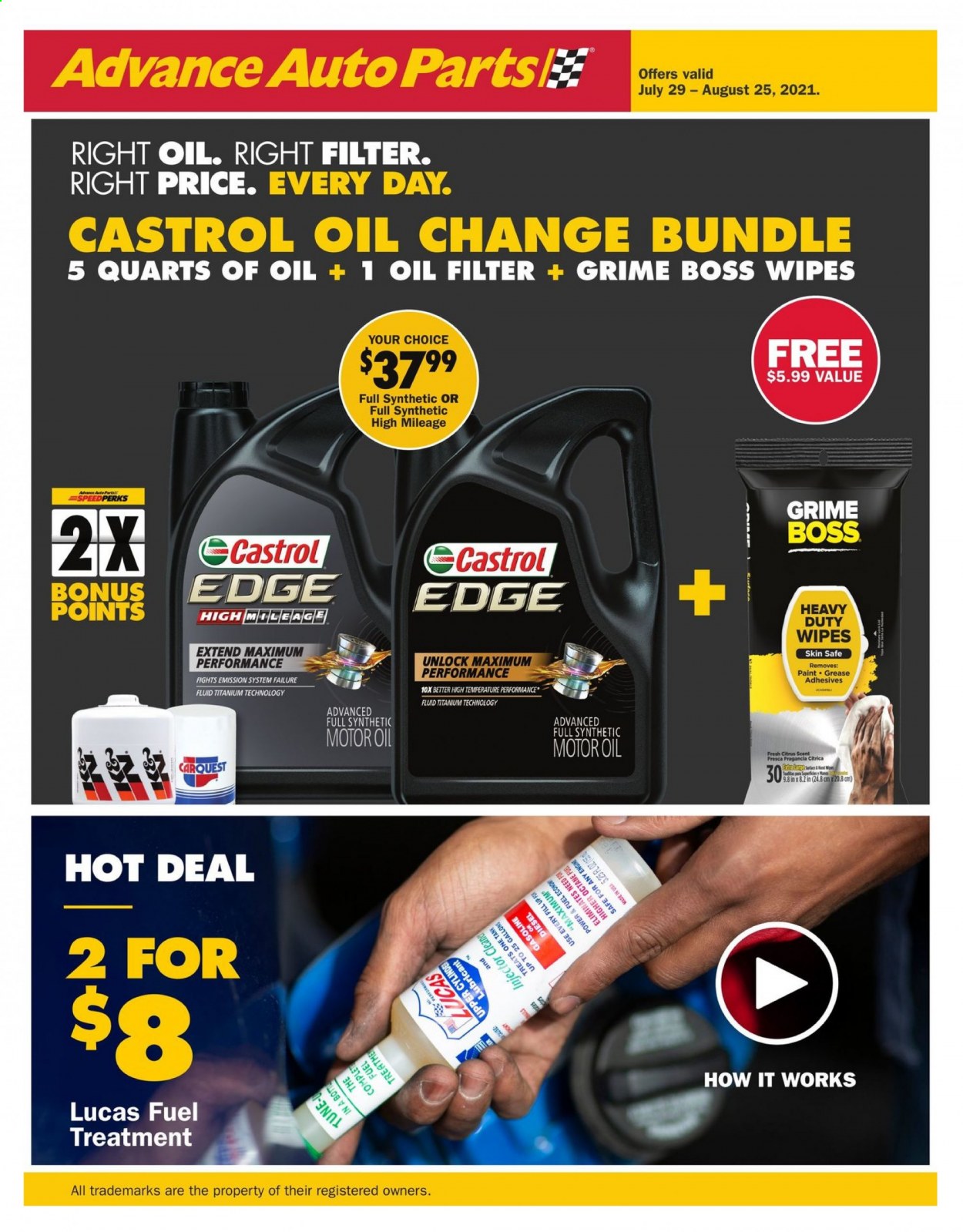 thumbnail - Advance Auto Parts Flyer - 07/29/2021 - 08/25/2021 - Sales products - oil filter, Lucas, lubricant, motor oil, fuel supplement, Castrol. Page 1.