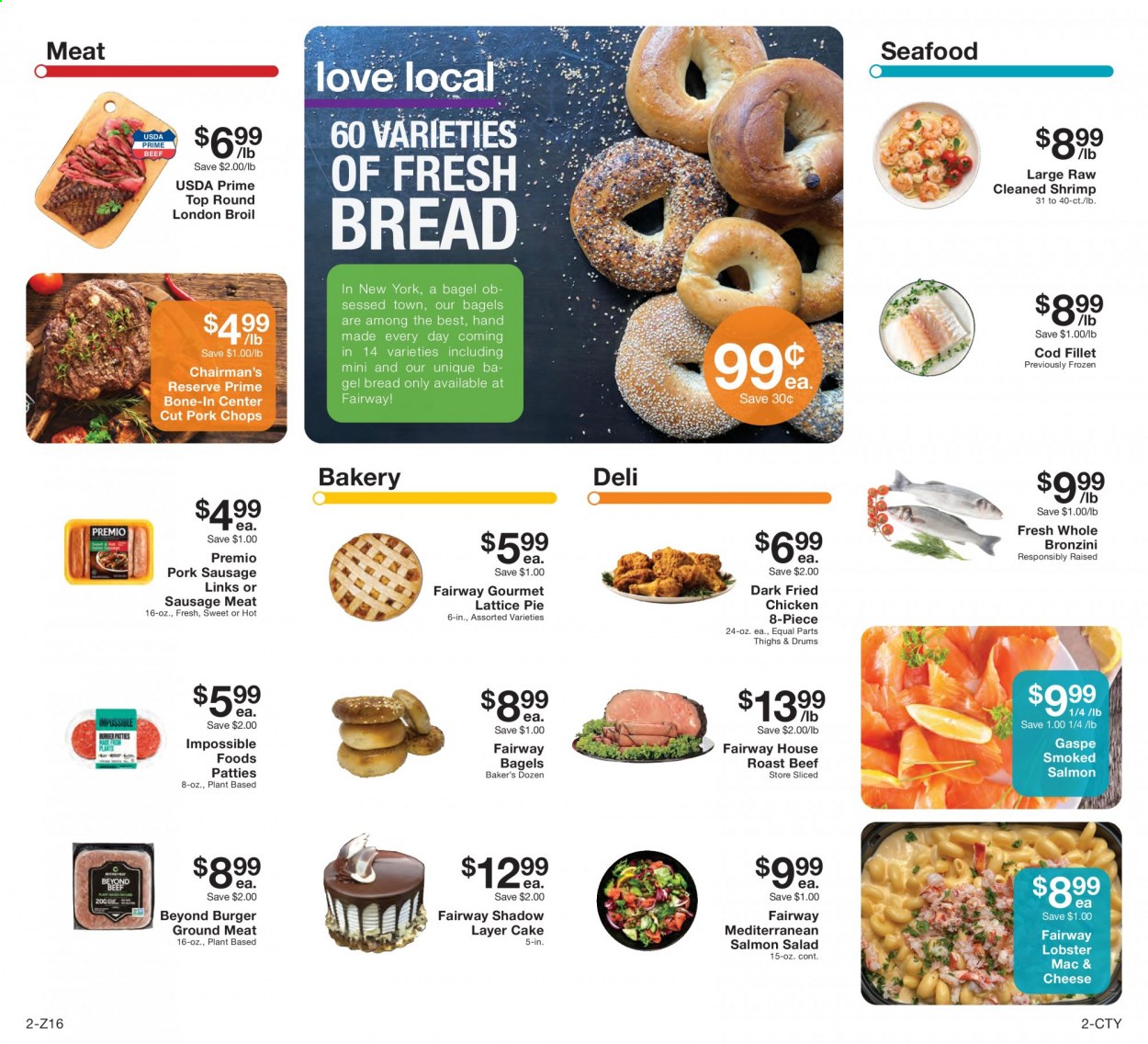 thumbnail - Fairway Market Flyer - 07/30/2021 - 08/05/2021 - Sales products - bagels, bread, pie, salad, cod, lobster, salmon, smoked salmon, seafood, shrimps, hamburger, fried chicken, sausage, pork sausage, beef meat, roast beef, sausage meat, pork chops, pork meat. Page 2.