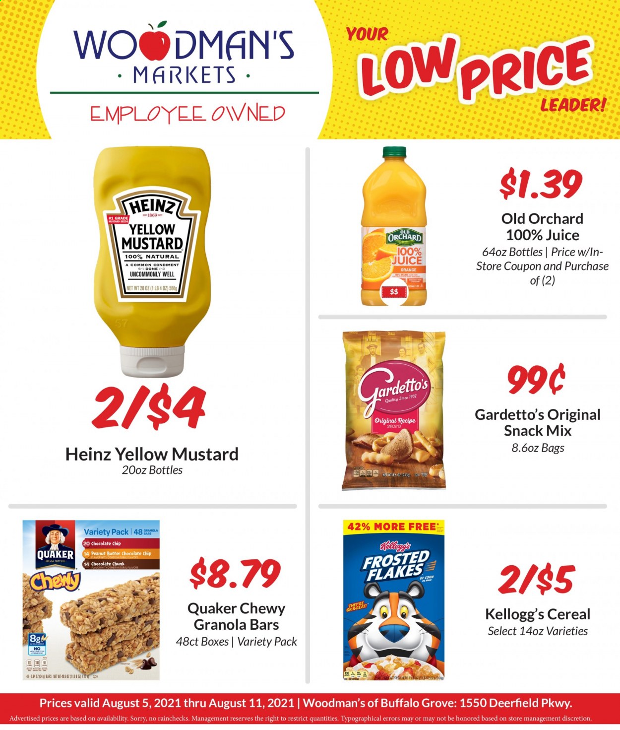 thumbnail - Woodman's Markets Flyer - 08/05/2021 - 08/11/2021 - Sales products - oranges, Quaker, chocolate chips, snack, Kellogg's, Heinz, cereals, granola bar, Frosted Flakes, mustard, peanut butter, juice. Page 1.