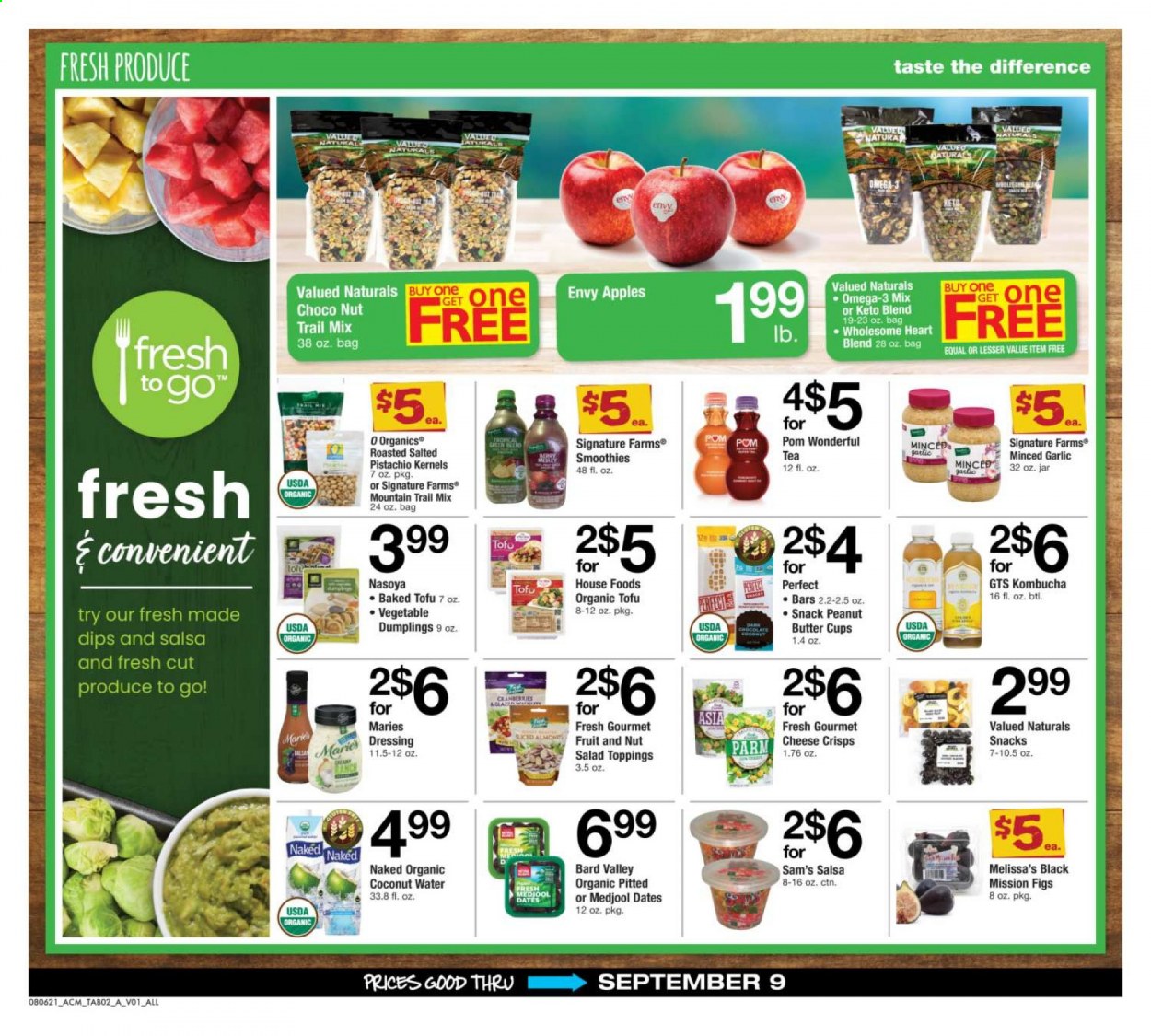 thumbnail - ACME Flyer - 08/06/2021 - 09/09/2021 - Sales products - salad, apples, figs, dumplings, tofu, snack, peanut butter cups, dressing, salsa, dried dates, dried figs, Valued Naturals, trail mix, coconut water, smoothie, kombucha, tea, Omega-3. Page 2.