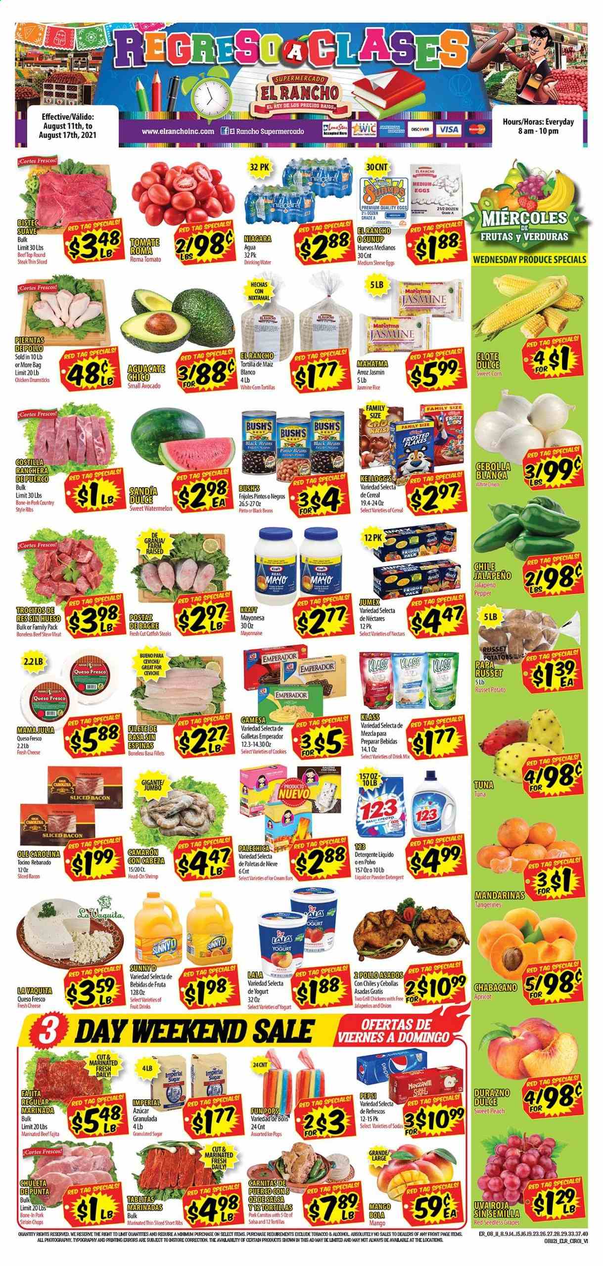 thumbnail - El Rancho Flyer - 08/11/2021 - 08/17/2021 - Sales products - stew meat, seedless grapes, corn tortillas, tortillas, beans, russet potatoes, tomatoes, potatoes, jalapeño, sweet corn, avocado, grapes, watermelon, catfish, tuna, shrimps, fajita, Kraft®, bacon, queso fresco, cheese, yoghurt, eggs, mayonnaise, cookies, sugar, black beans, pinto beans, cereals, rice, jasmine rice, salsa, Pepsi, alcohol, Sol, chicken drumsticks, beef meat, steak, round steak, marinated beef, pork loin, pork ribs, country style ribs, tangerines. Page 1.