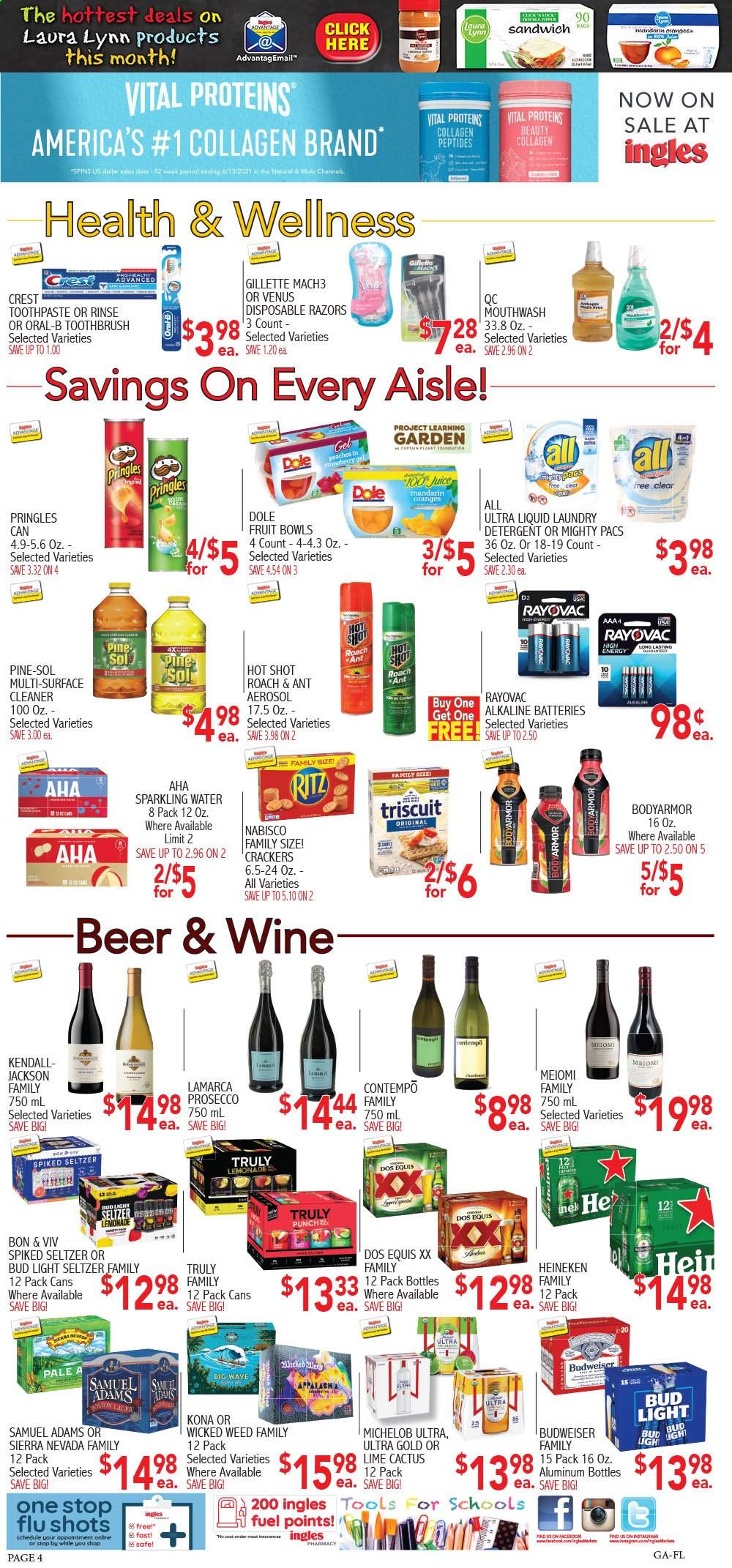 thumbnail - Ingles Flyer - 08/18/2021 - 08/24/2021 - Sales products - Budweiser, Dos Equis, Michelob, Dole, mandarines, oranges, sandwich, crackers, RITZ, Pringles, juice, sparkling water, tea, prosecco, wine, Hard Seltzer, TRULY, beer, Bud Light, Heineken, Lager, detergent, surface cleaner, cleaner, Pine-Sol, laundry detergent, WAVE, toothbrush, Oral-B, toothpaste, mouthwash, Crest, Gillette, Venus, disposable razor, battery, alkaline batteries, Vital Proteins, peaches. Page 4.