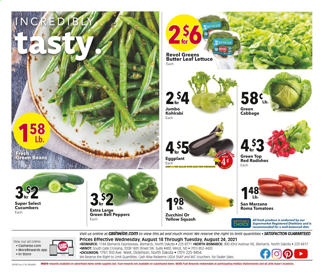 thumbnail - Cash Wise Flyer - 08/18/2021 - 08/24/2021 - Sales products - kohlrabi, beans, bell peppers, cabbage, cucumber, green beans, radishes, tomatoes, lettuce, peppers, eggplant, yellow squash, butter. Page 15.