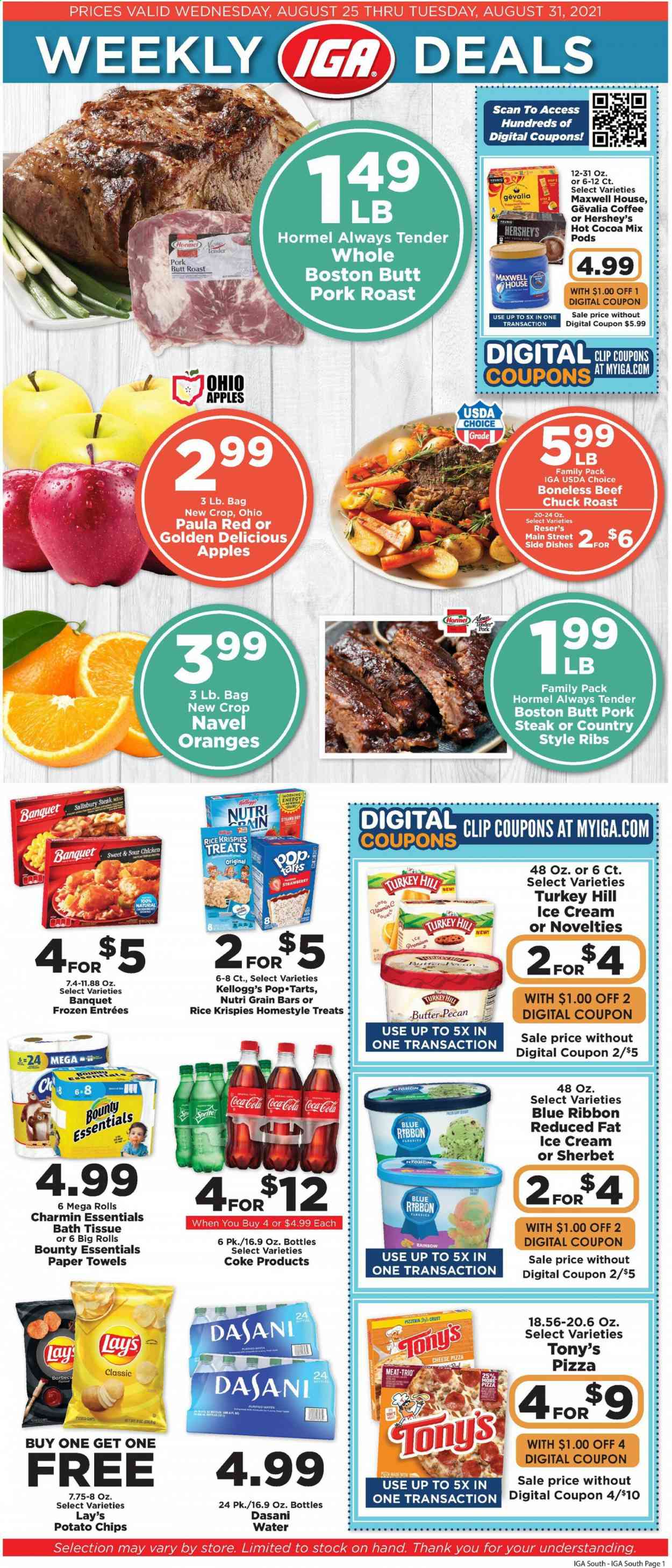 thumbnail - IGA Flyer - 08/25/2021 - 08/31/2021 - Sales products - oranges, Golden Delicious, pizza, Hormel, butter, ice cream, sherbet, Hershey's, Bounty, Kellogg's, potato chips, Lay’s, Rice Krispies, Nutri-Grain, Coca-Cola, purified water, hot cocoa, Maxwell House, coffee, Gevalia, beef meat, steak, chuck roast, pork chops, pork meat, pork ribs, pork roast, country style ribs, bath tissue, kitchen towels, paper towels, Charmin, cup, vitamin c, navel oranges. Page 1.