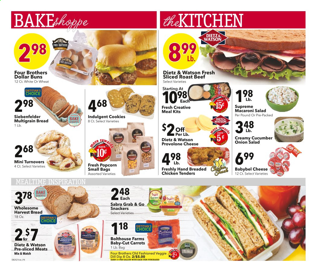 thumbnail - Cash Wise Flyer - 08/25/2021 - 08/31/2021 - Sales products - bread, multigrain bread, buns, turnovers, carrots, onion, salad, fried chicken, Four Brothers, Dietz & Watson, macaroni salad, cheese, Babybel, Provolone, dip, cookies, popcorn, dill, beef meat, roast beef. Page 4.