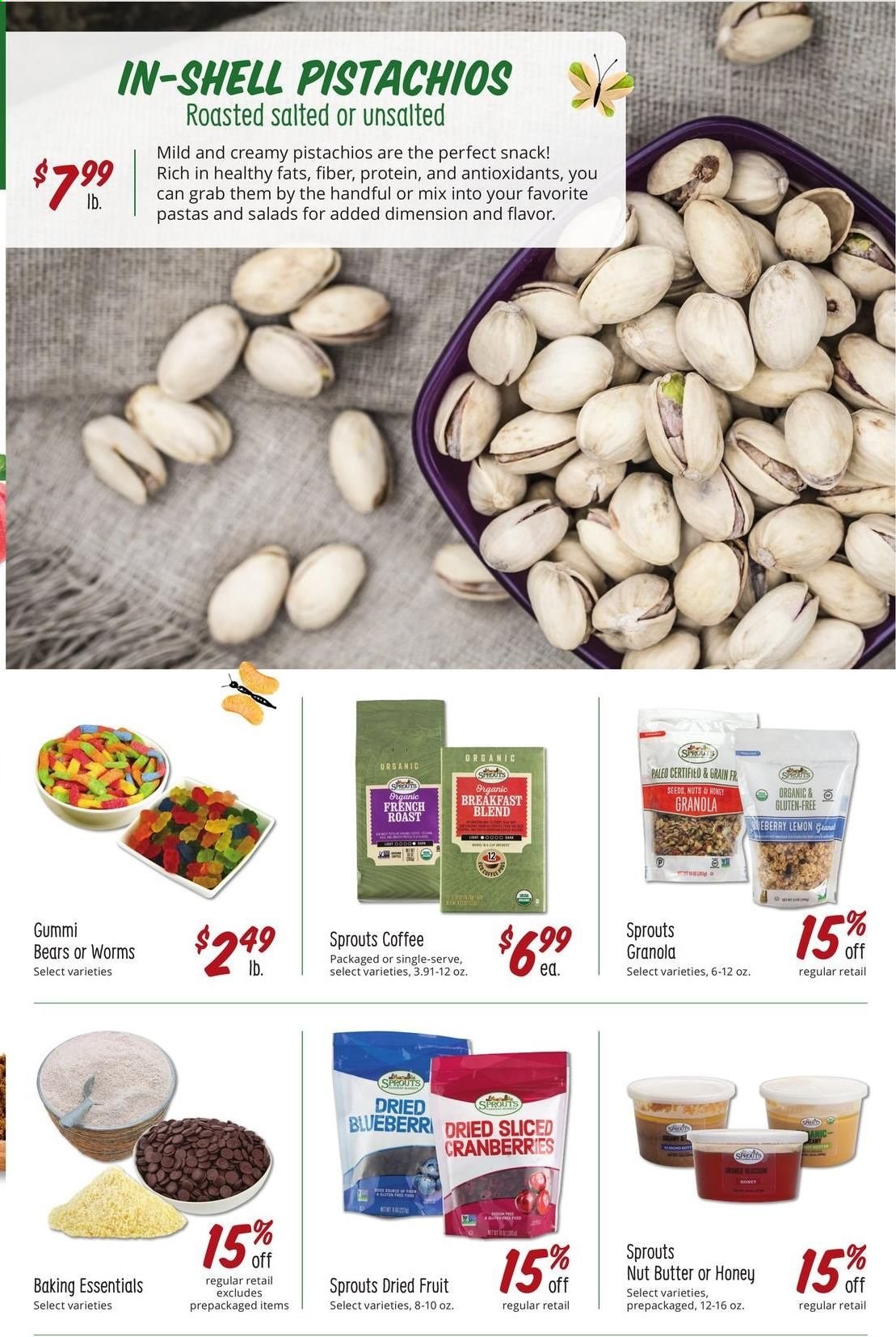 thumbnail - Sprouts Flyer - 08/25/2021 - 09/28/2021 - Sales products - snack, cranberries, granola, nut butter, dried fruit, pistachios, coffee, breakfast blend. Page 9.