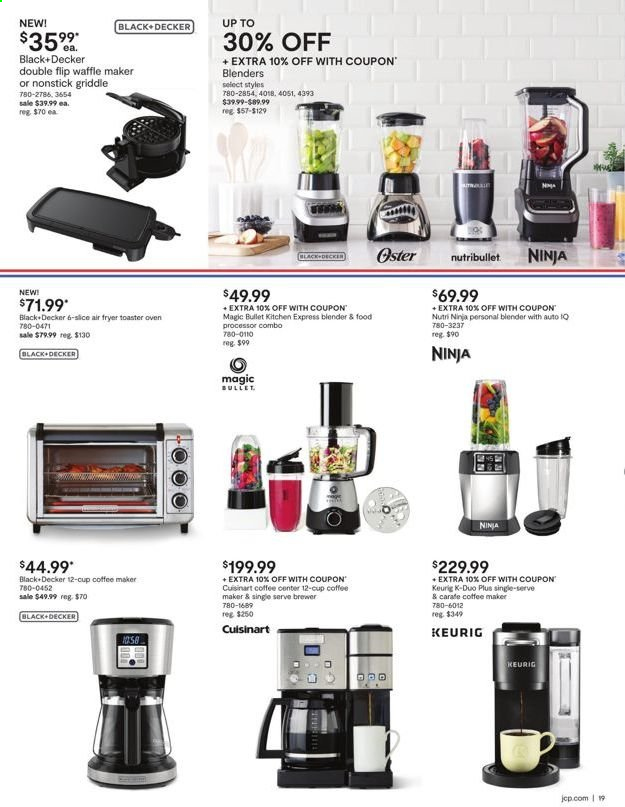 thumbnail - JCPenney Flyer - 08/26/2021 - 09/12/2021 - Sales products - coffee machine, Keurig, Cuisinart, Black & Decker, blender, air fryer, NutriBullet, food processor, waffle maker. Page 19.