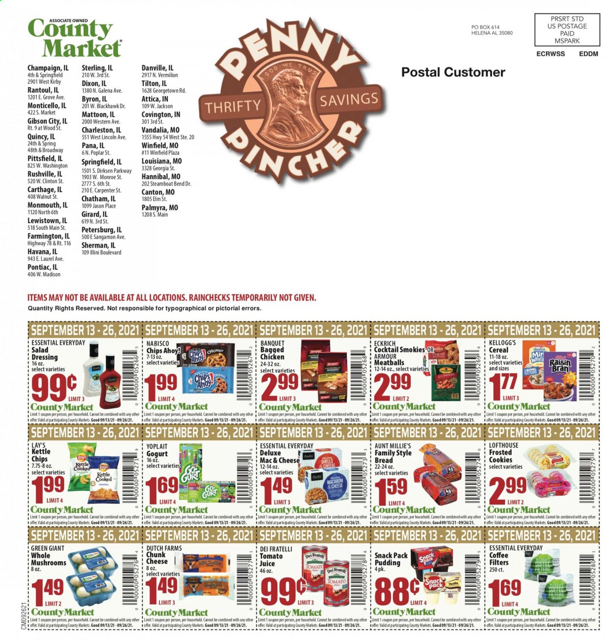thumbnail - County Market Flyer - 08/31/2021 - 09/26/2021 - Sales products - mushrooms, bread, cod, meatballs, macaroni, nuggets, chunk cheese, pudding, Yoplait, cookies, chocolate, Kellogg's, Chips Ahoy!, chips, Lay’s, cereals, Raisin Bran, salad dressing, dressing, tomato juice, juice, coffee. Page 4.