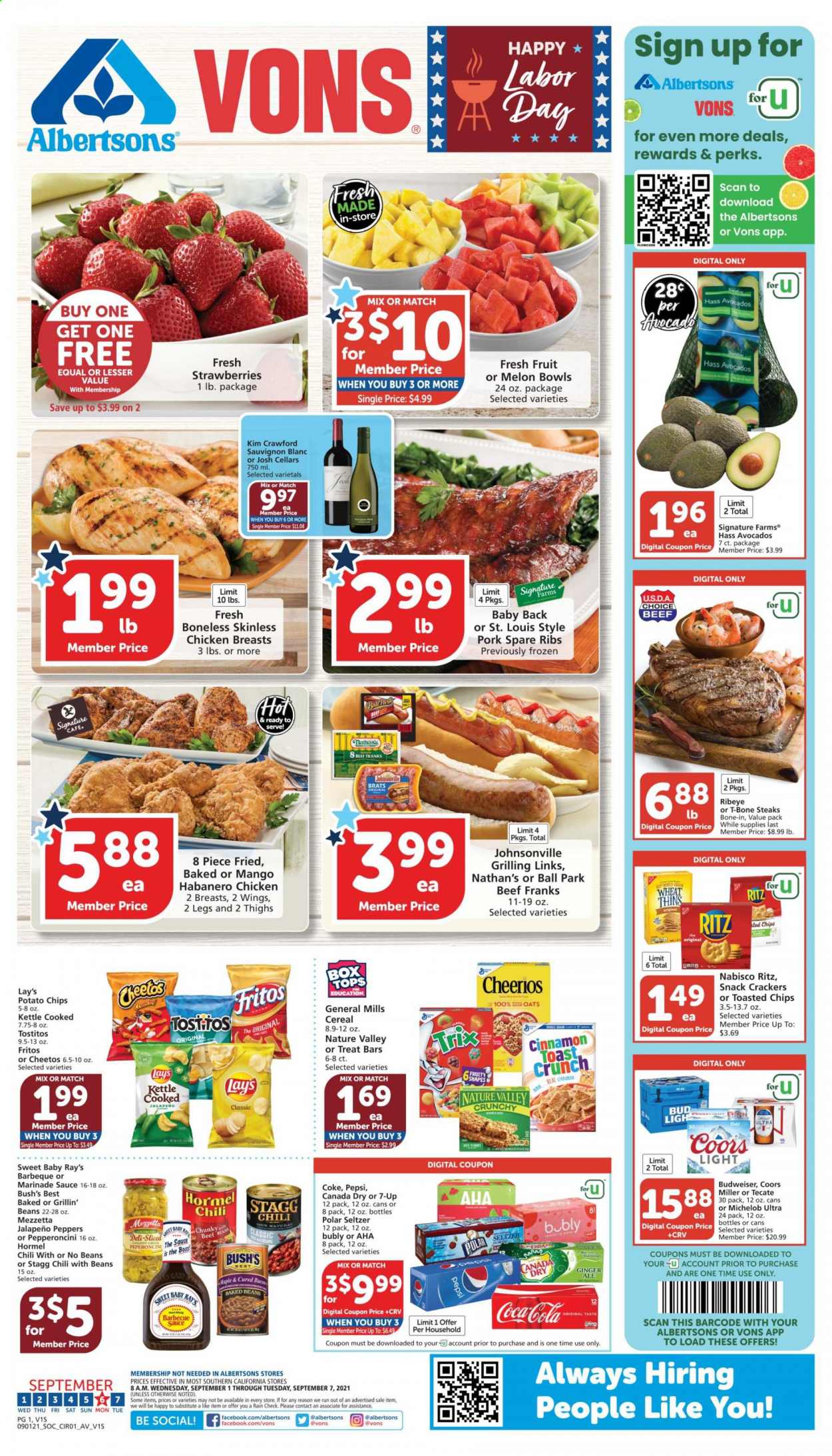 thumbnail - Vons Flyer - 09/01/2021 - 09/07/2021 - Sales products - jalapeño, avocado, chicken breasts, beef meat, t-bone steak, steak, Johnsonville, pork meat, pork ribs, pork spare ribs, pork back ribs, sauce, habanero chicken, Hormel, snack, crackers, RITZ, Fritos, potato chips, Cheetos, Lay’s, Thins, Tostitos, baked beans, cereals, Cheerios, Nature Valley, cinnamon, marinade, Canada Dry, Coca-Cola, Pepsi, 7UP, seltzer water, white wine, Sauvignon Blanc, beer, Miller, Budweiser, melons, Coors, Michelob. Page 1.