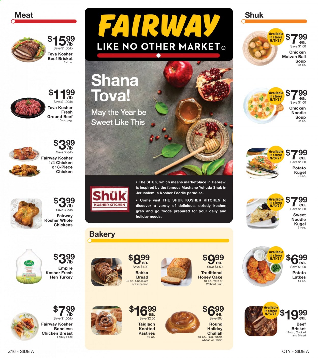 thumbnail - Fairway Market Flyer - 09/03/2021 - 09/09/2021 - Sales products - bread, cake, challah, soup, noodles cup, noodles, chocolate, cinnamon, honey, whole chicken, chicken breasts, beef meat, ground beef, beef brisket. Page 7.