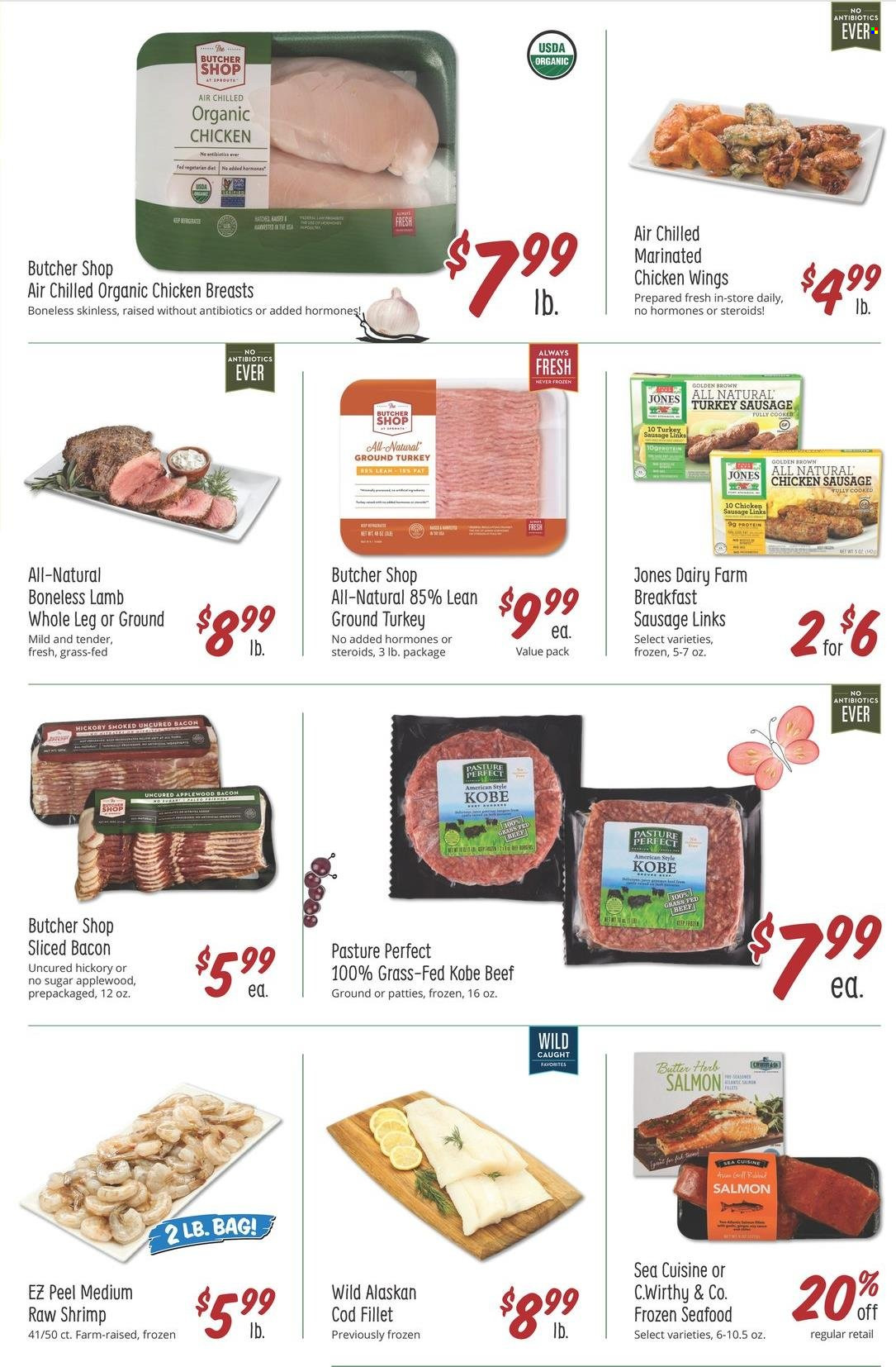 thumbnail - Sprouts Flyer - 09/08/2021 - 09/14/2021 - Sales products - cod, salmon, alaskan cod fillet, seafood, shrimps, bacon, sausage, chicken sausage, butter, chicken wings, herbs, ground turkey, chicken breasts, marinated chicken. Page 7.